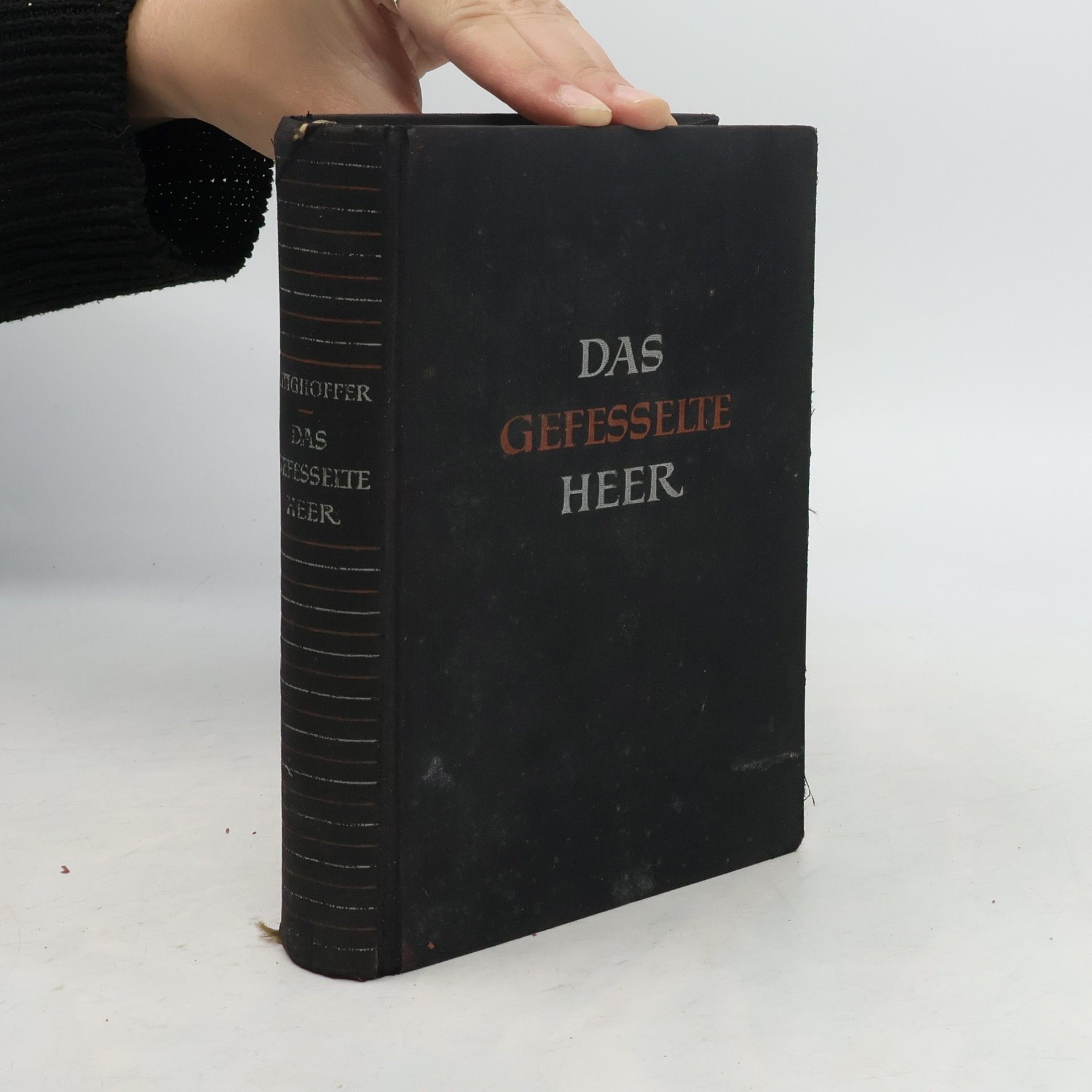 Paul Coelestin Ettighoffer Das gefesselte Heer