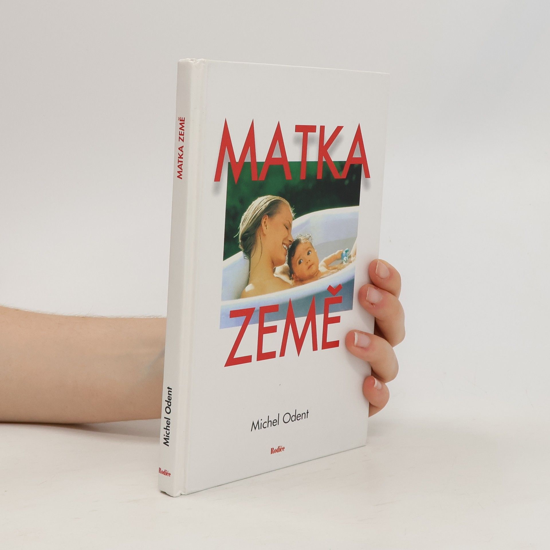 Michel Odent Matka Země