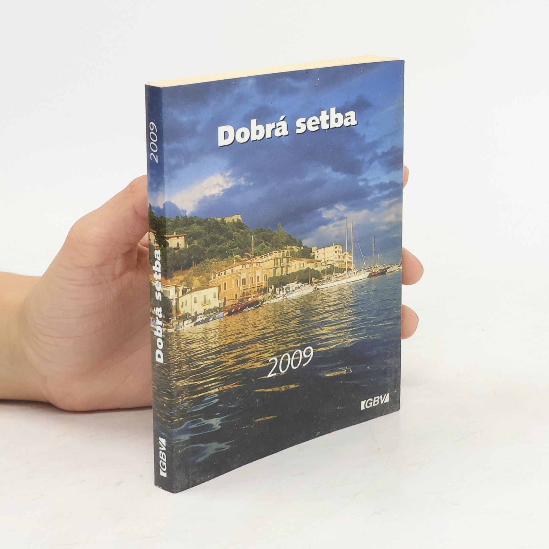 Autorenkollektiv Dobrá setba 2009
