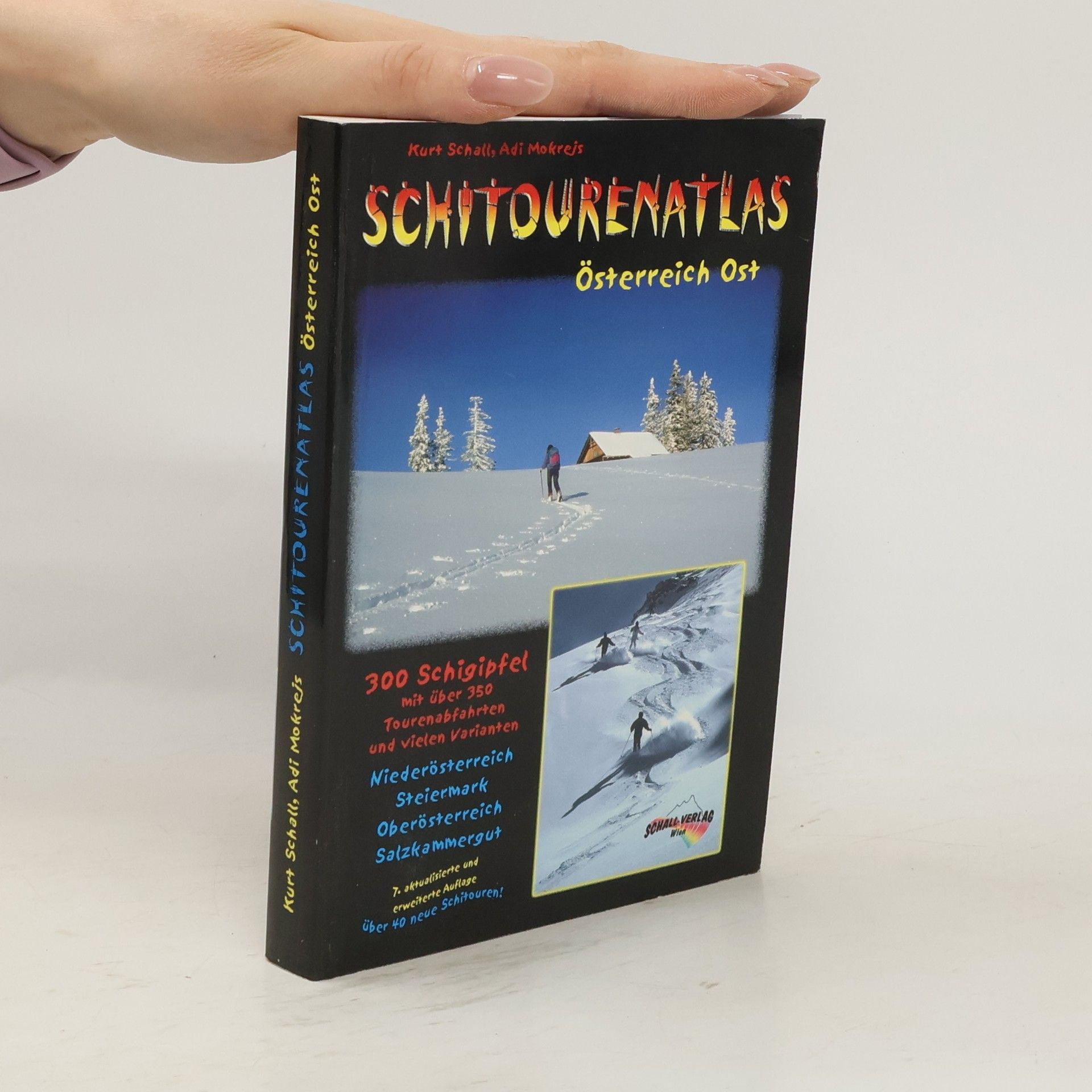 Kurt Schall Schitourenatlas Österreich Ost