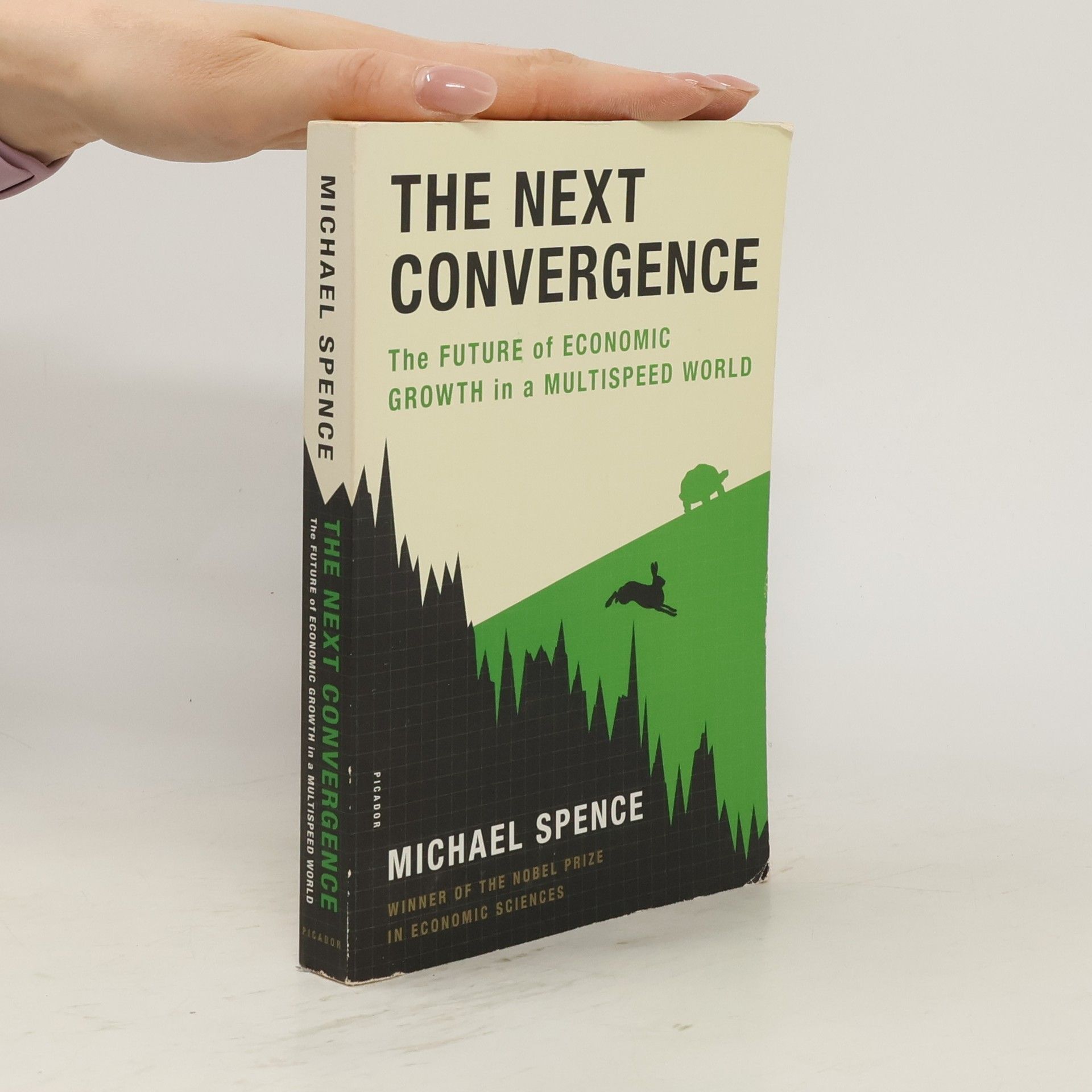 Michael Spence NEXT CONVERGENCE