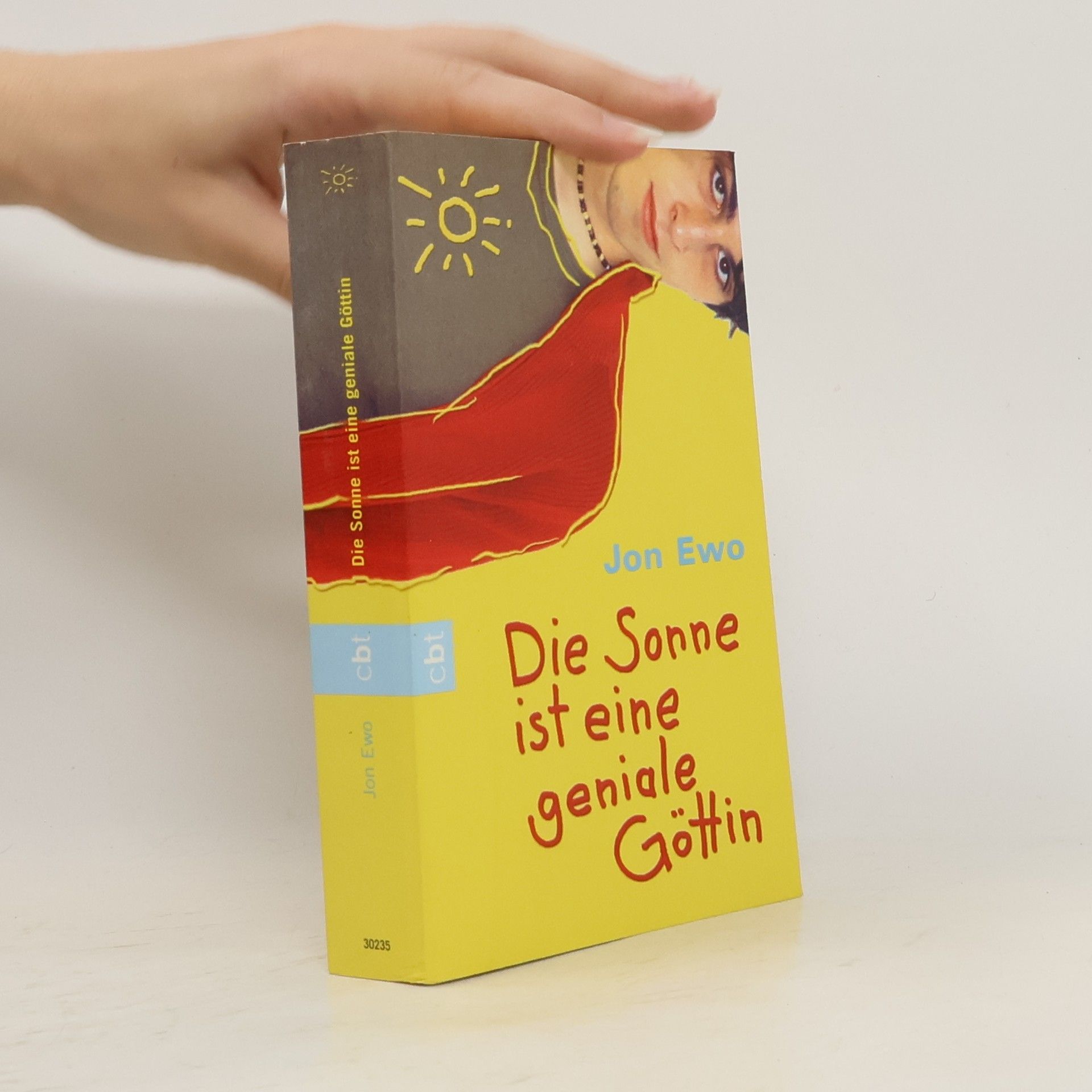 Jon Ewo Die Sonne ist eine geniale Göttin