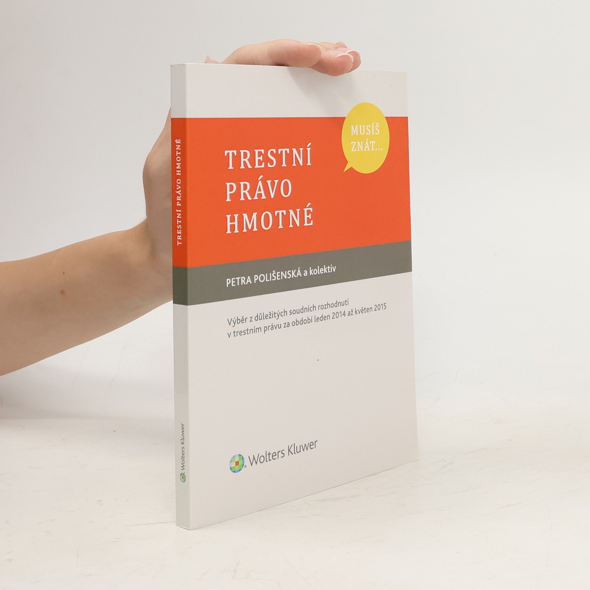 Petra Polišenská Trestní právo hmotné