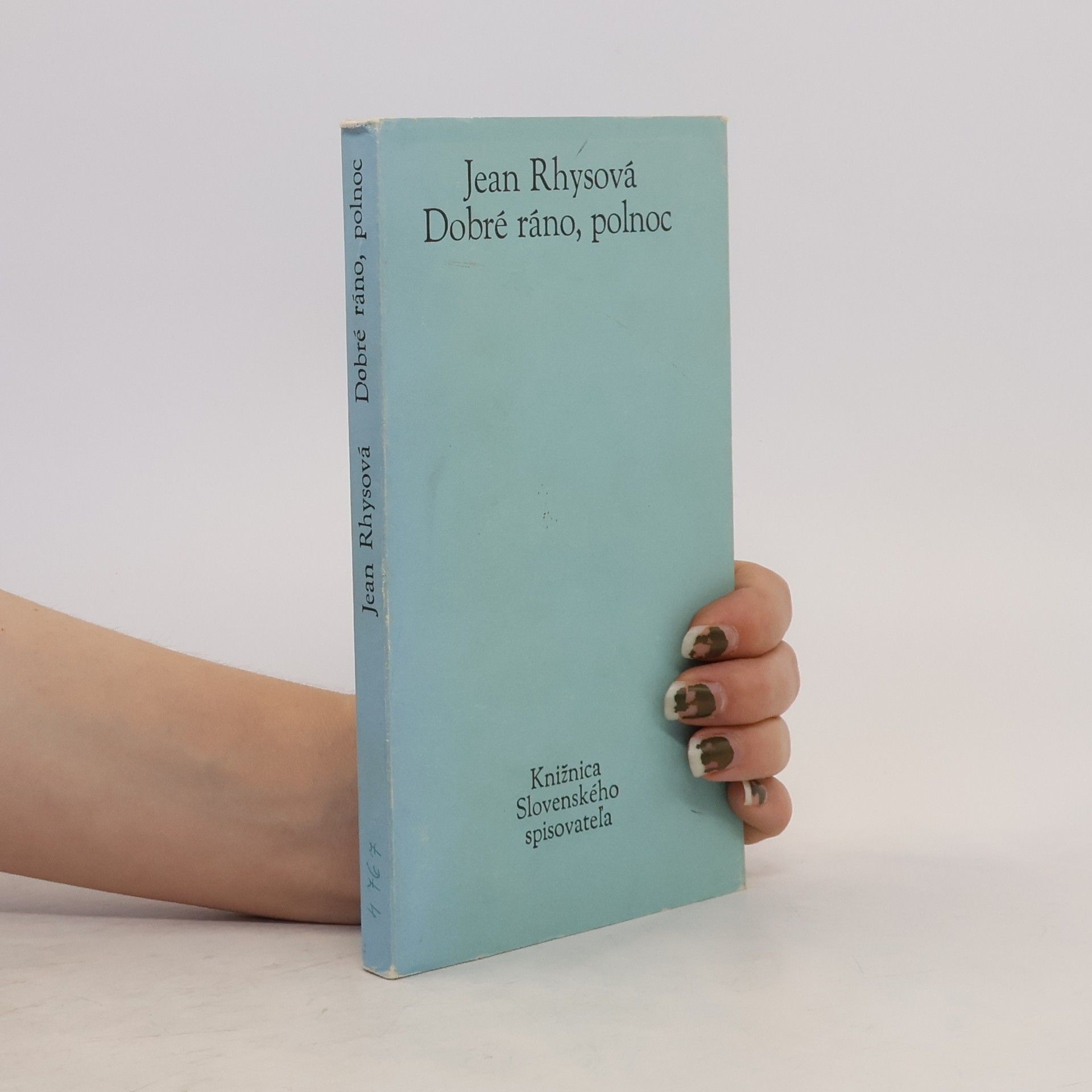 Jean Rhys Dobré ráno, polnoc
