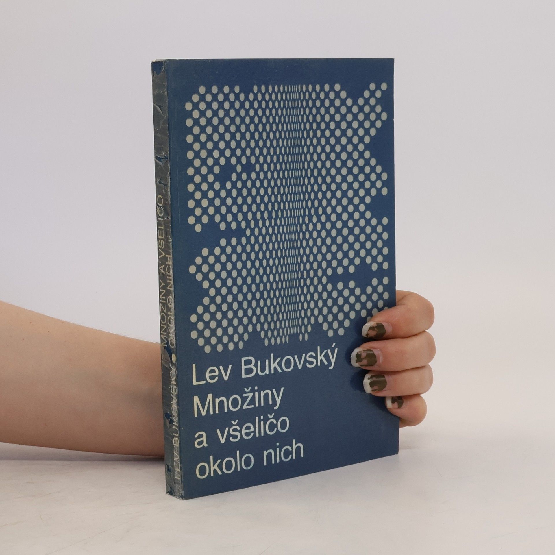 Lev Bukovský Množiny a všeličo okolo nich