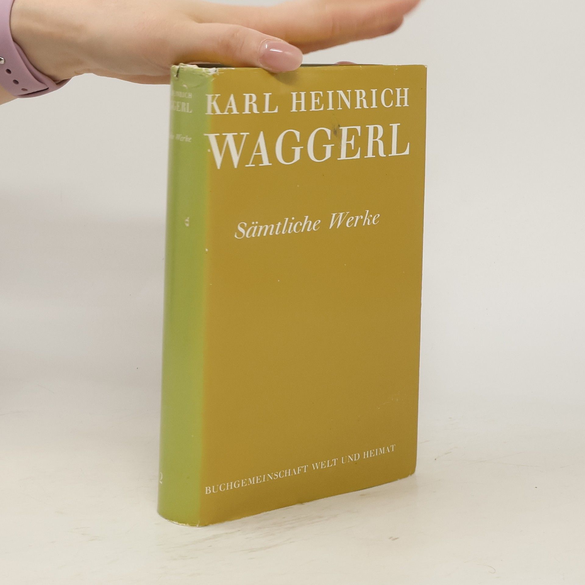 Karl Heinrich Waggerl Sämtliche Werke