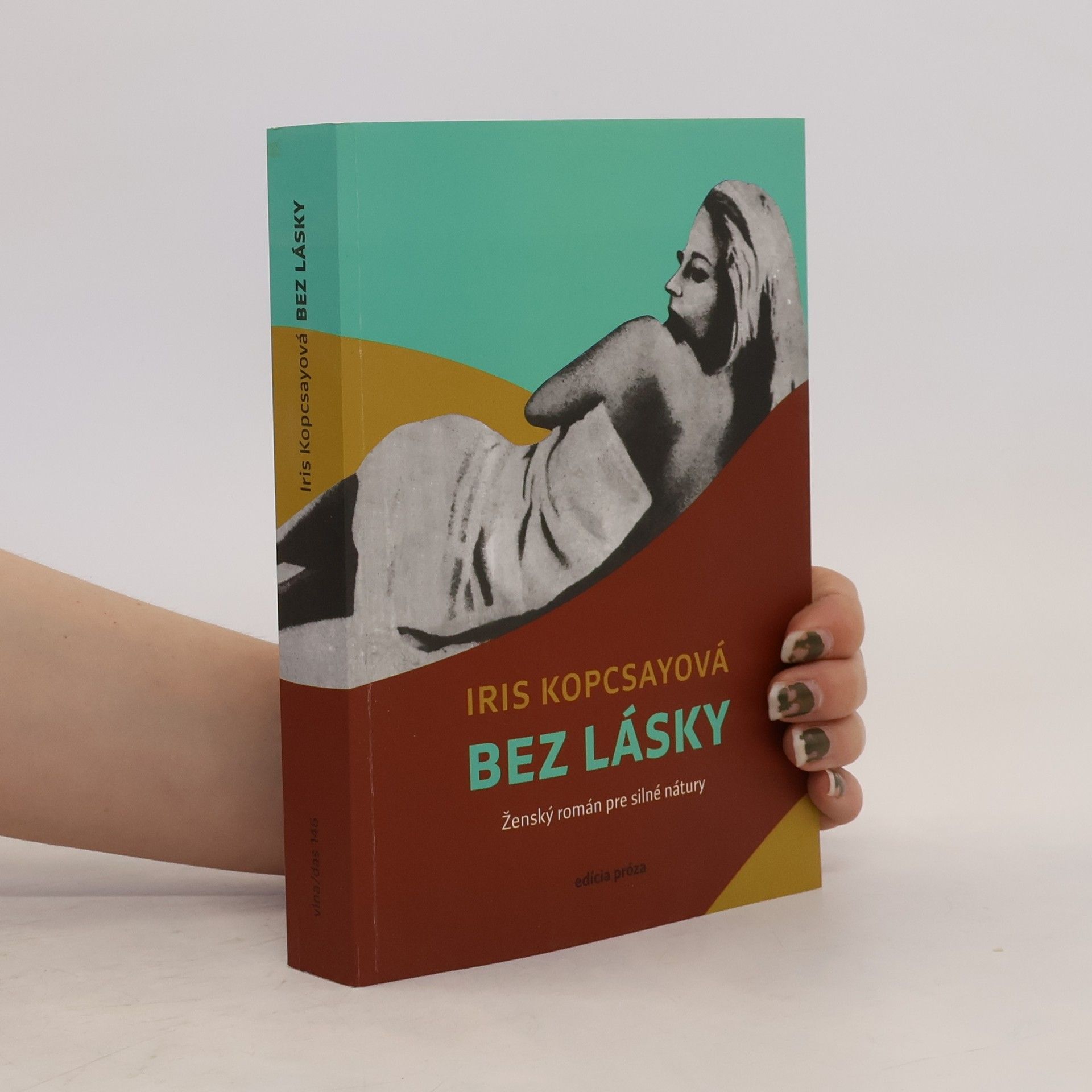 Iris Kopcsayová Bez lásky