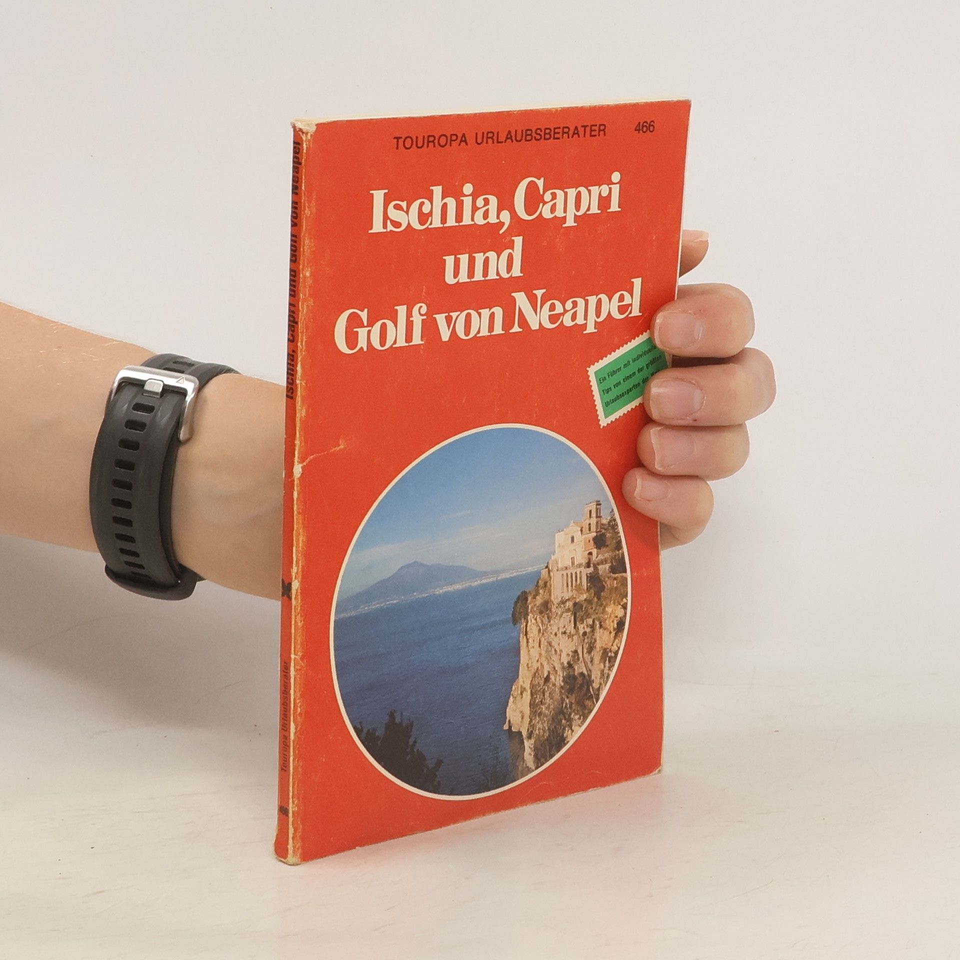 Evelyne Kolnberger Ischia, Capri und Golf von Neapel