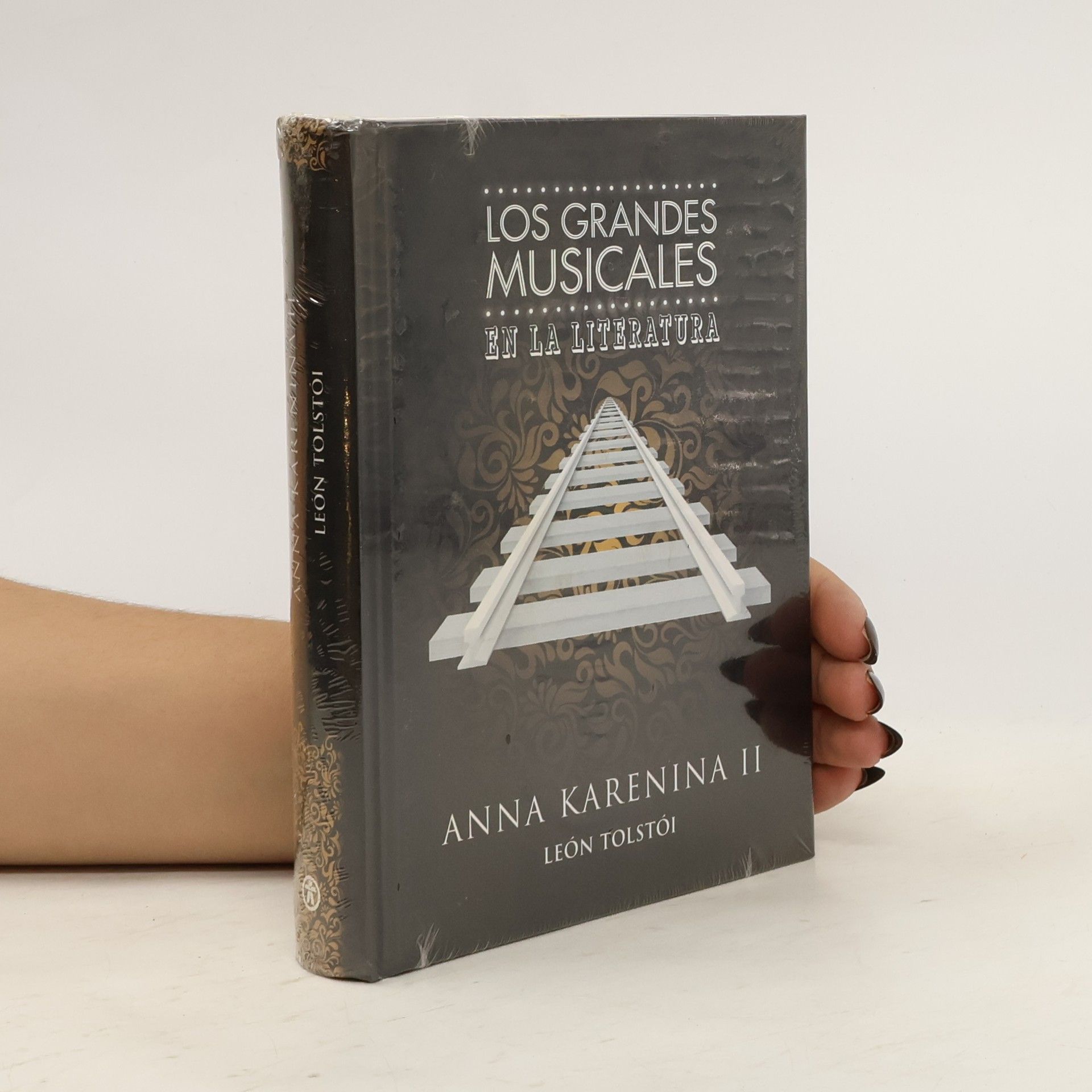 Lev Nikolajevič Tolstoj Los Grandes Musicales en la Literatura. Anna Karenina II