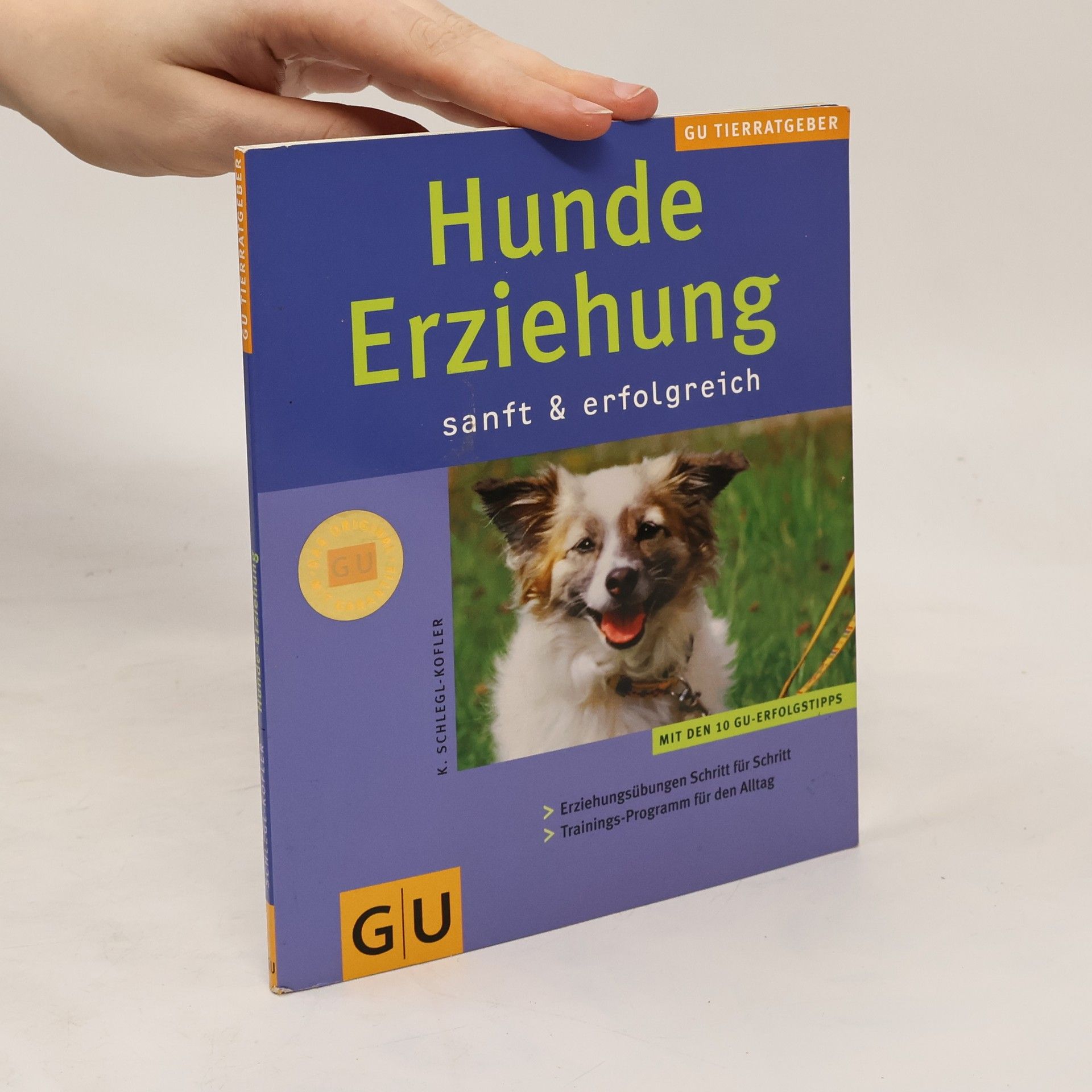 Katharina Schleg Kofler Hunde-Erziehung