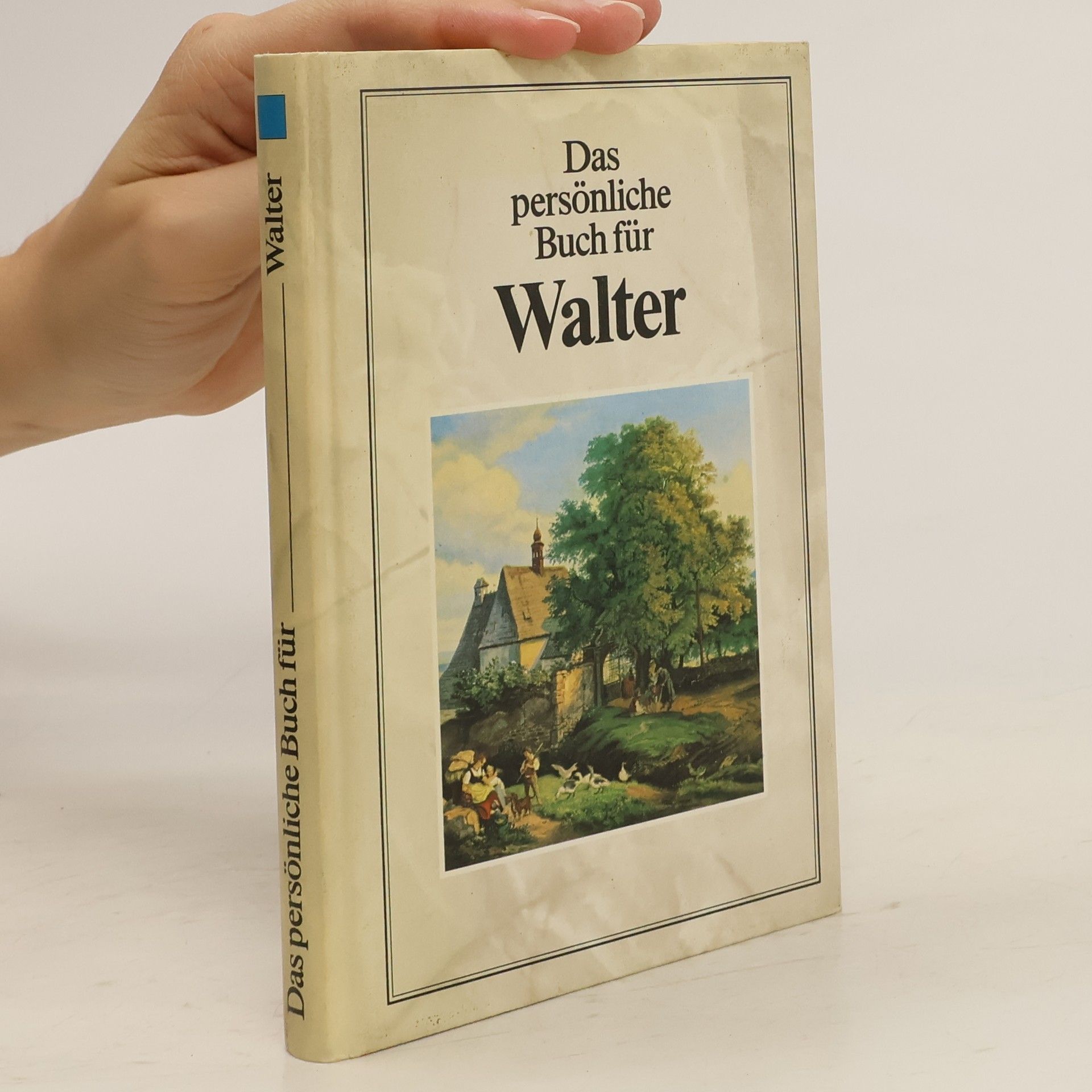 Mathias Forster Das persönliche Buch für Walter
