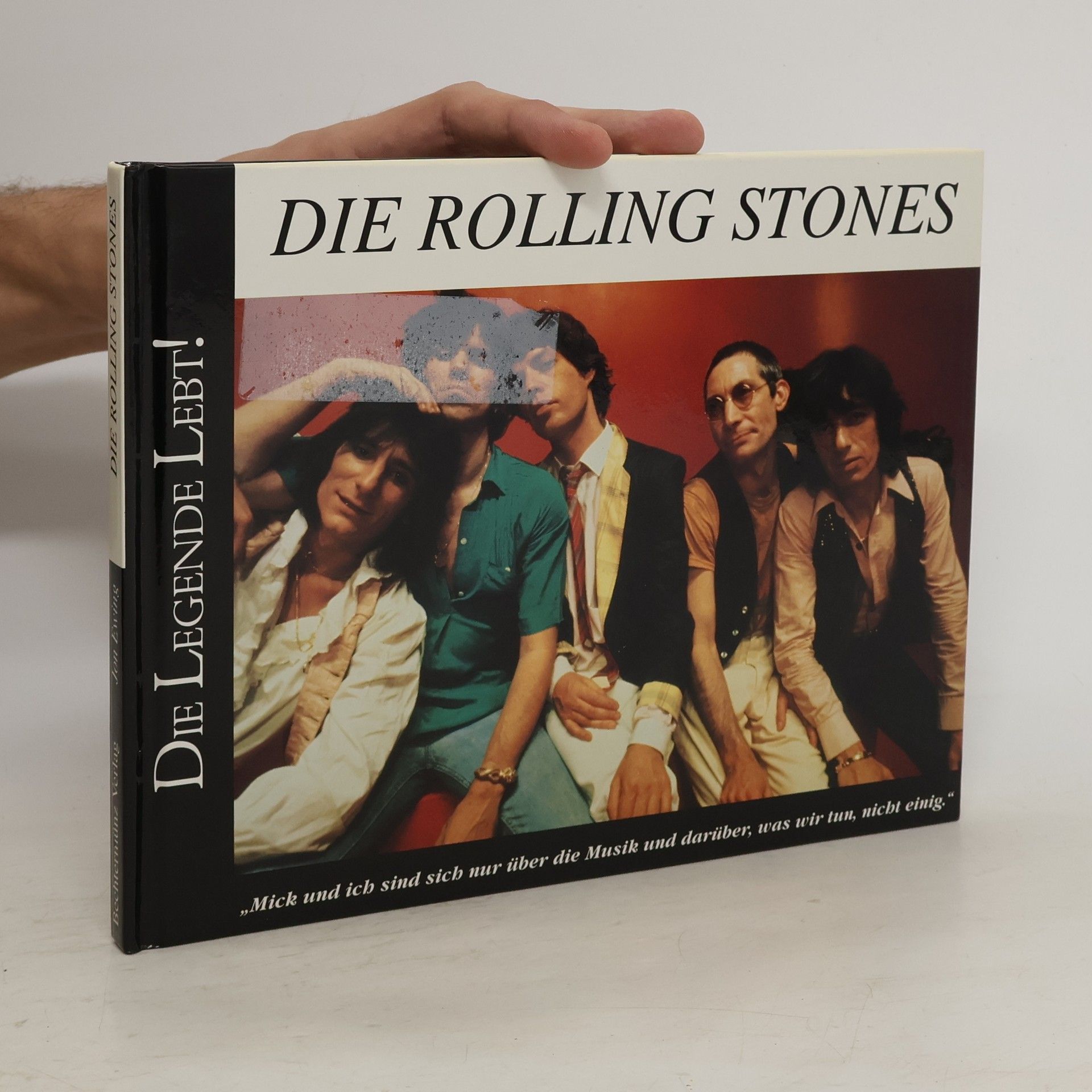 Jon Ewing Die Rolling Stones. Die Legende Lebt!