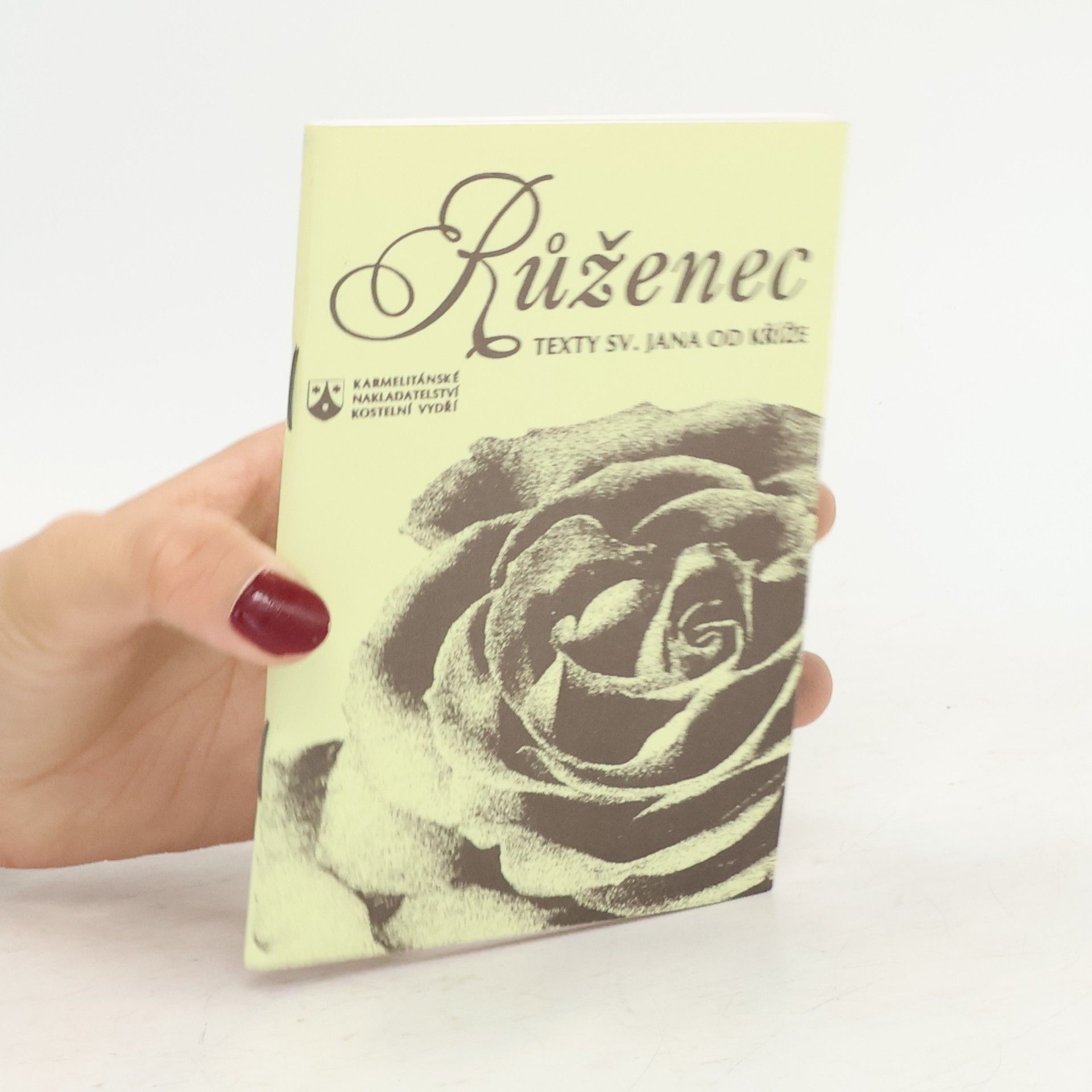 Sv. Jan od kříže Růženec. Texty sv. Jana od Kříže
