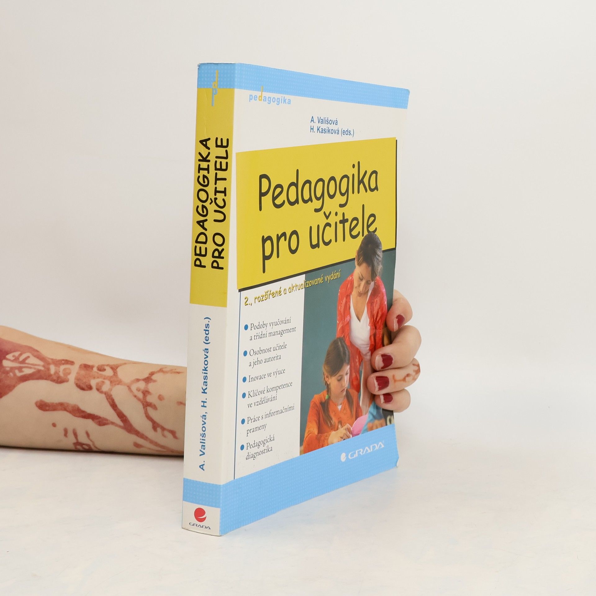 Alena Vališová Pedagogika pro učitele