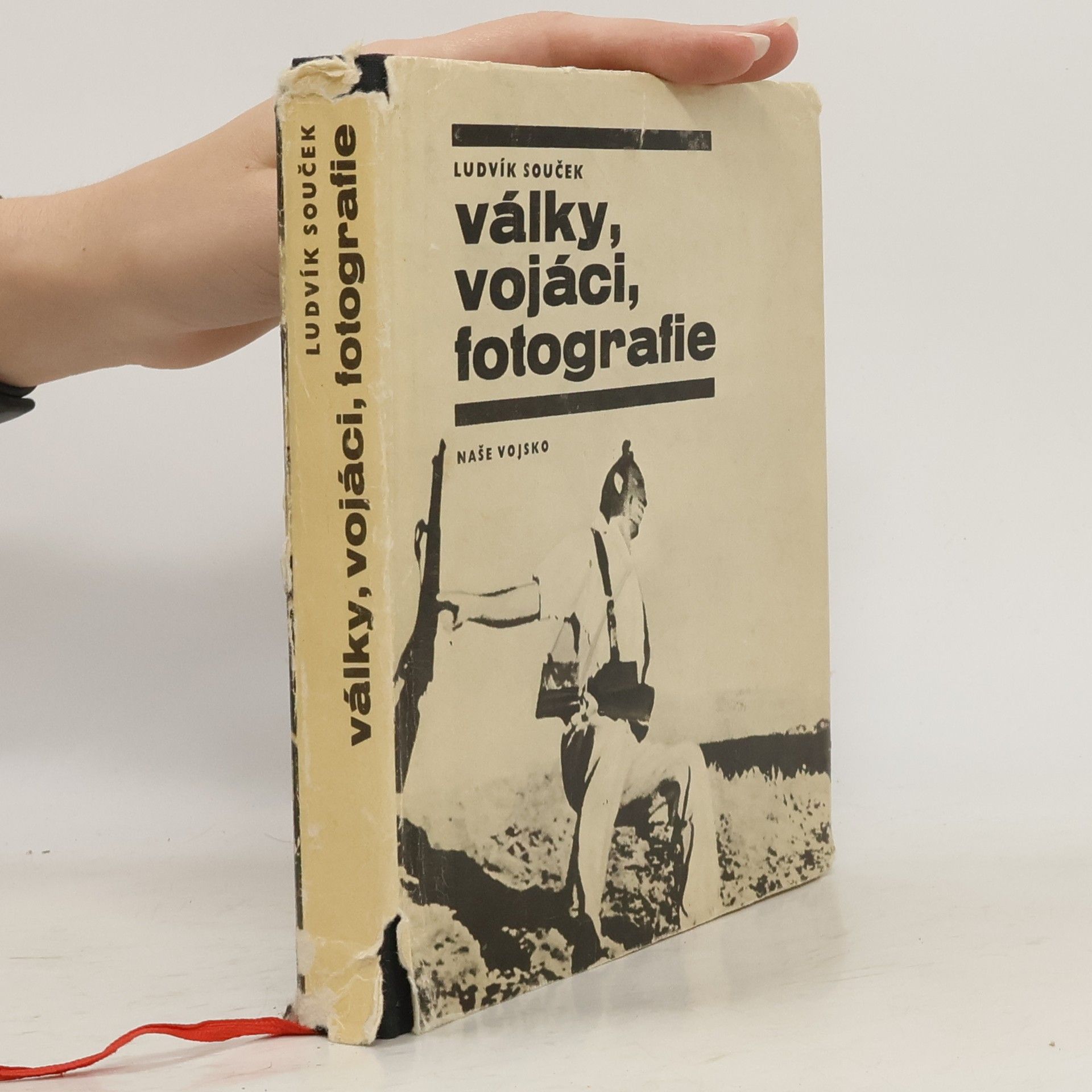 Ludvík Souček Války, vojáci, fotografie