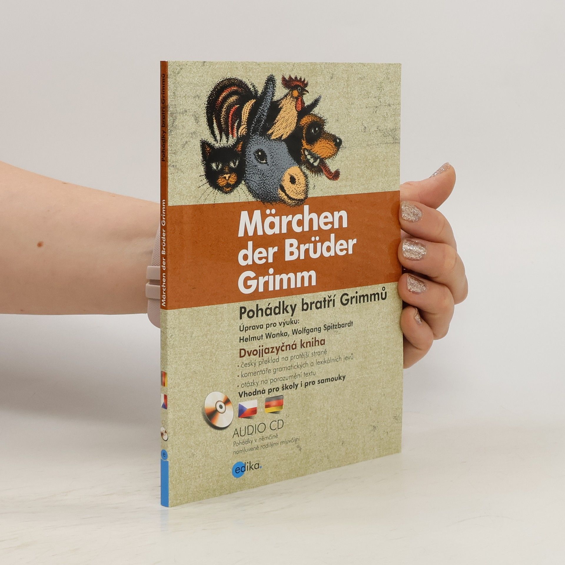 Jacob Grimm Märchen der Brüder Grimm. Pohádky bratří Grimmů