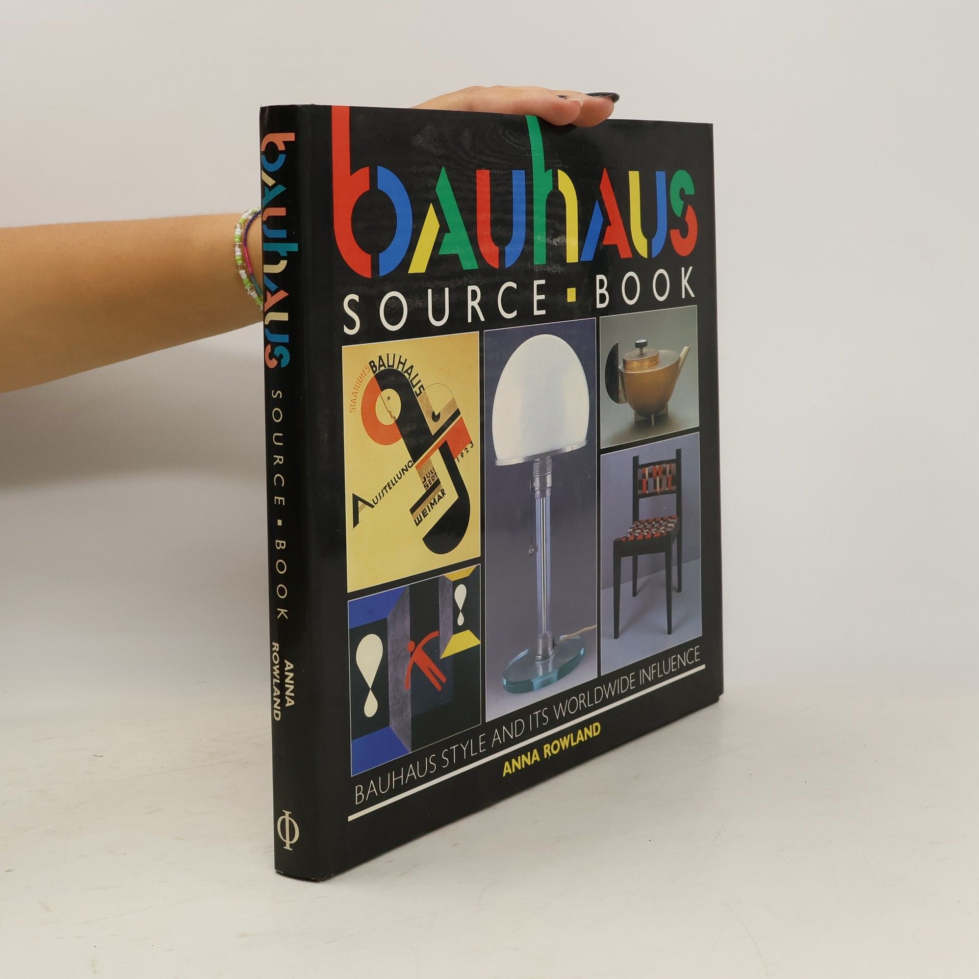 Anna Rowlands Bauhaus. Source Book