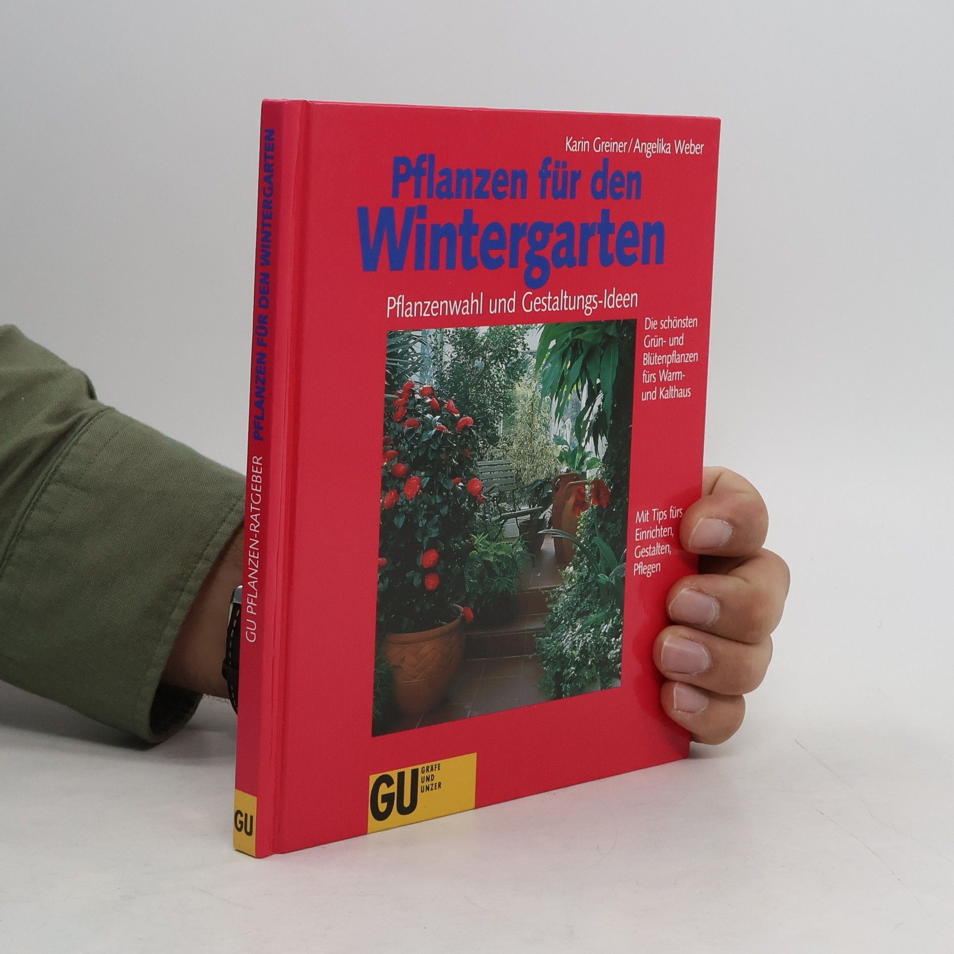 Karin Greiner Pflanzen für den Wintergarten.