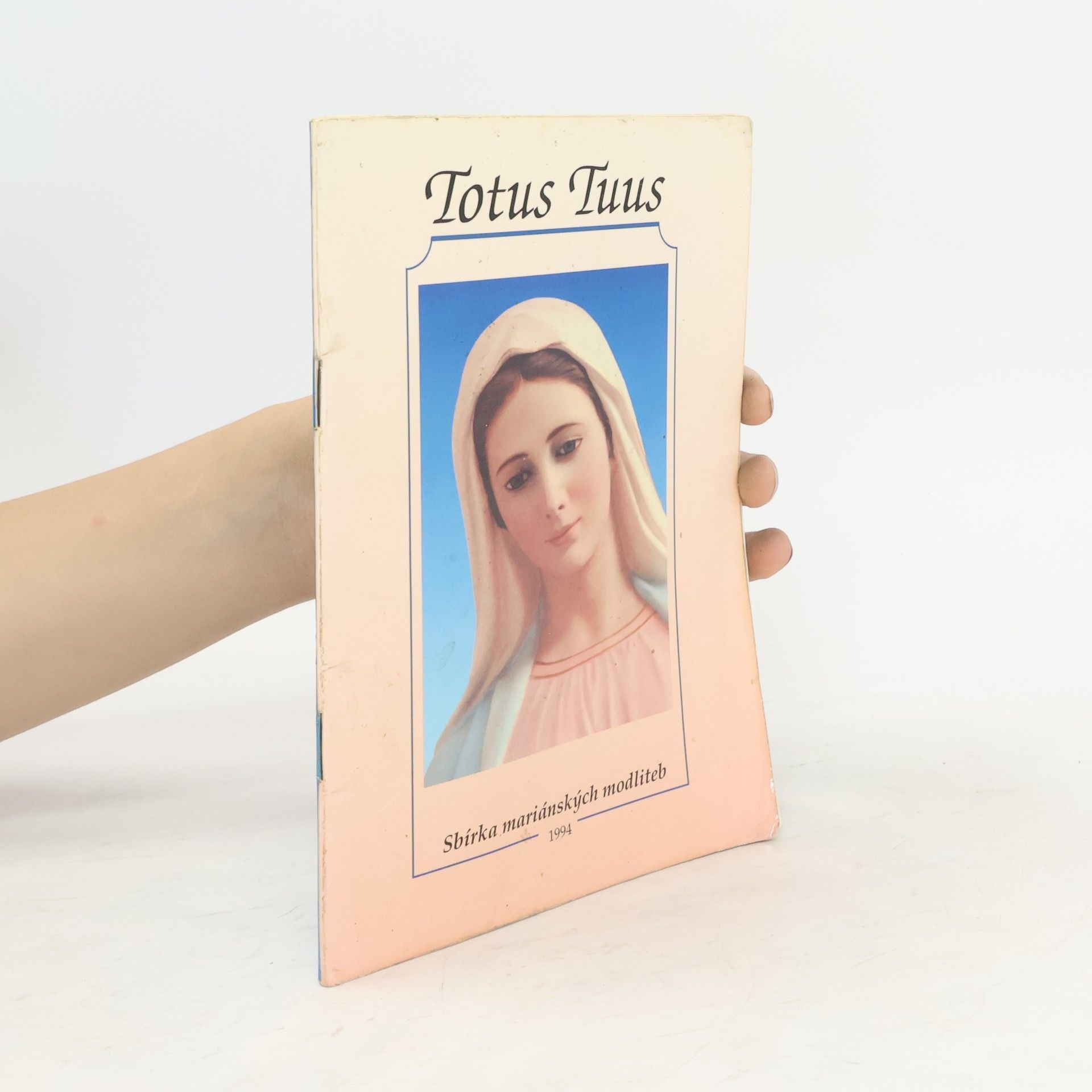 Collective Totus Tuus. Sbírka mariánských modliteb