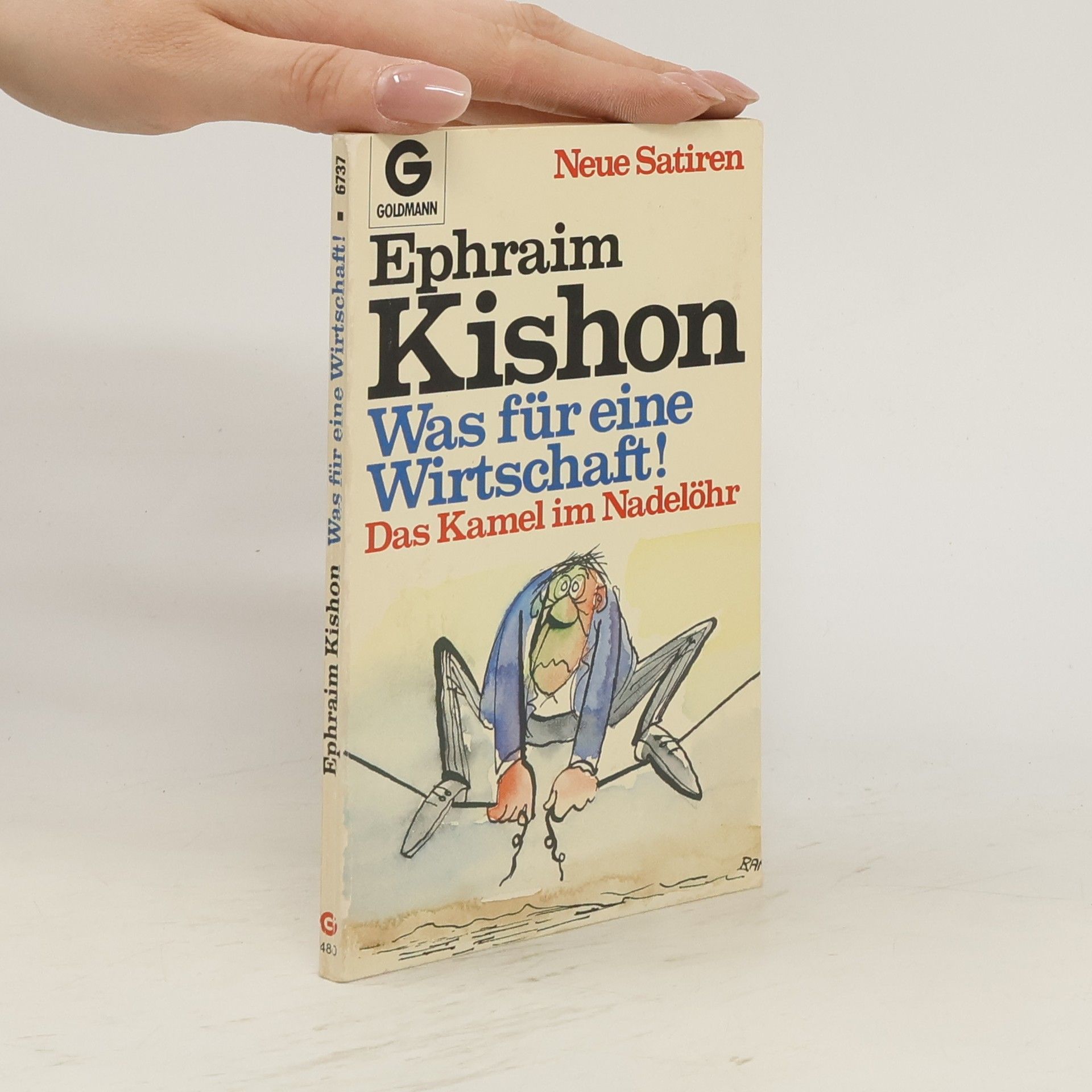 Ephraim Kishon Das Kamel im Nadelöhr