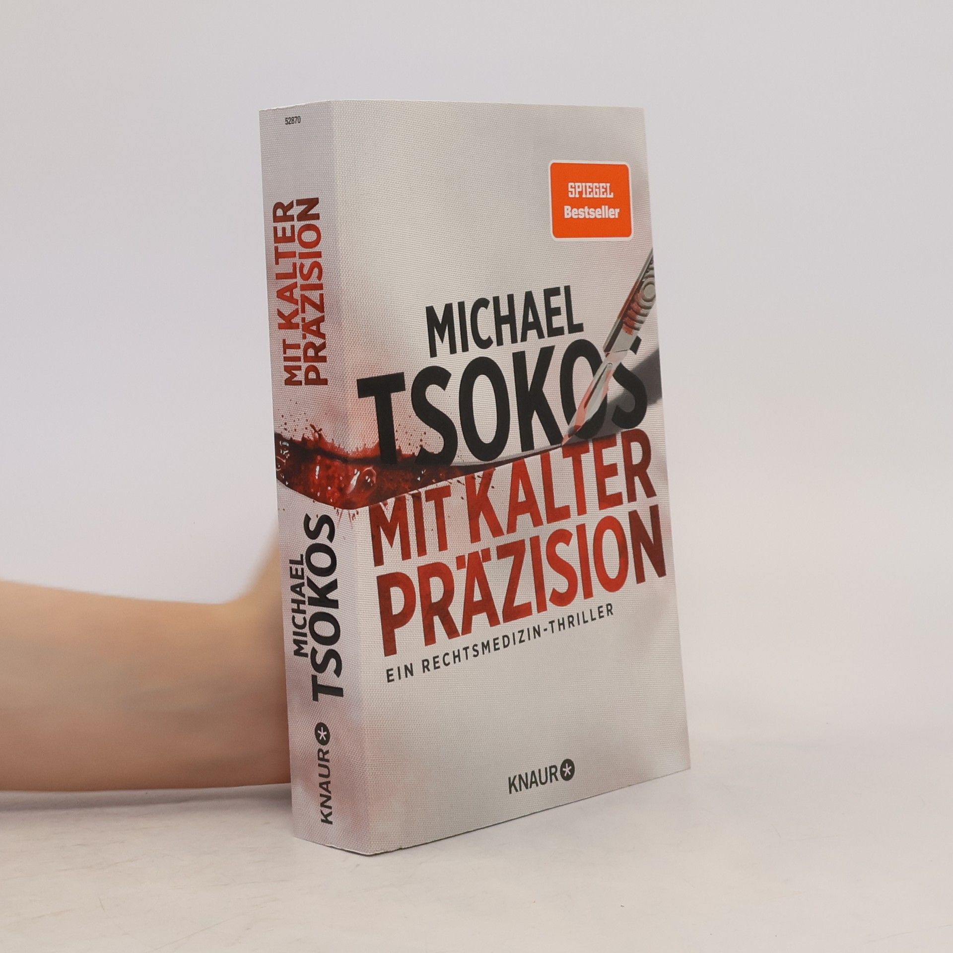 Michael Tsokos Mit kalter Präzision