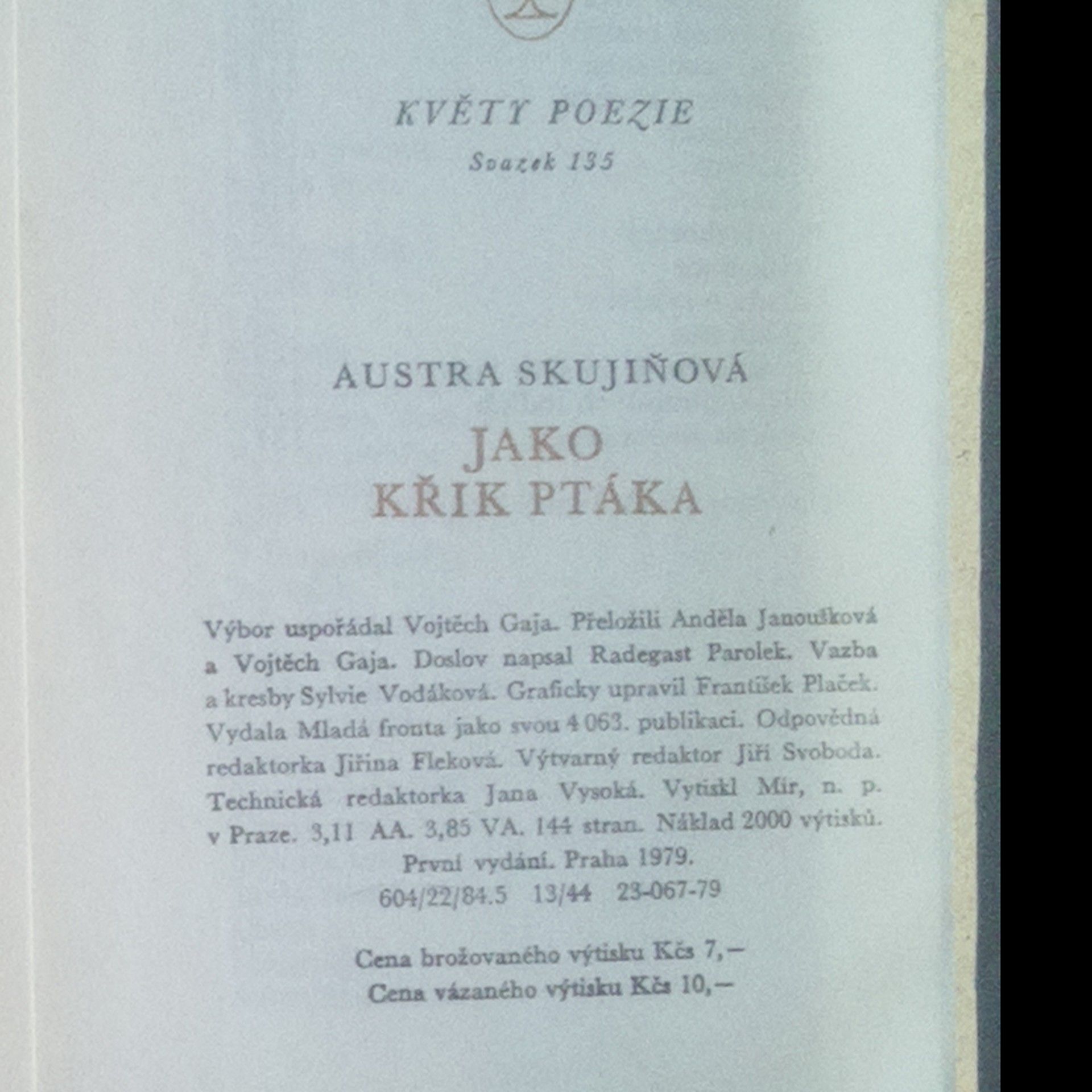 Austra Skujiňová Jako křik ptáka