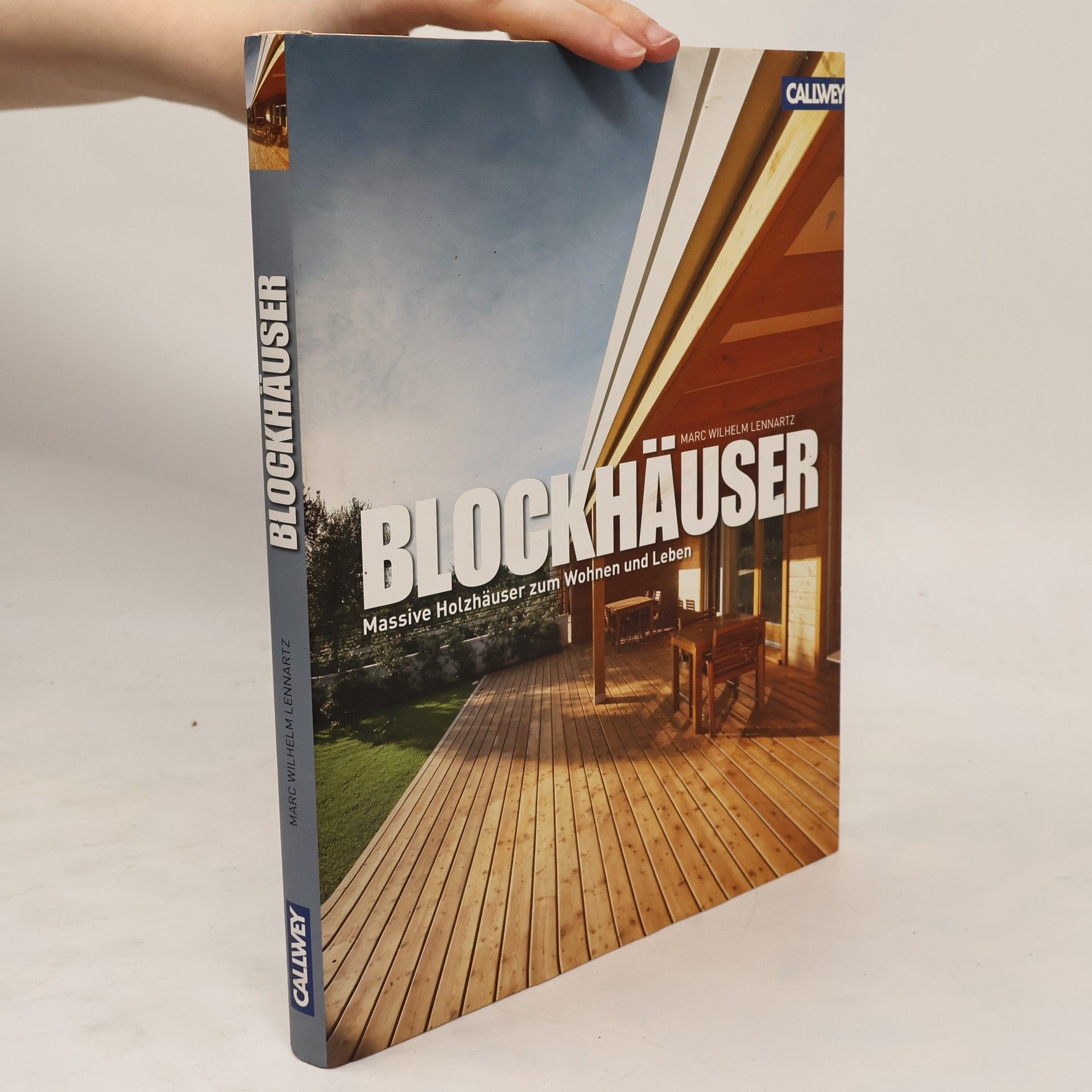 Marc Wilhelm Lennartz Blockhäuser
