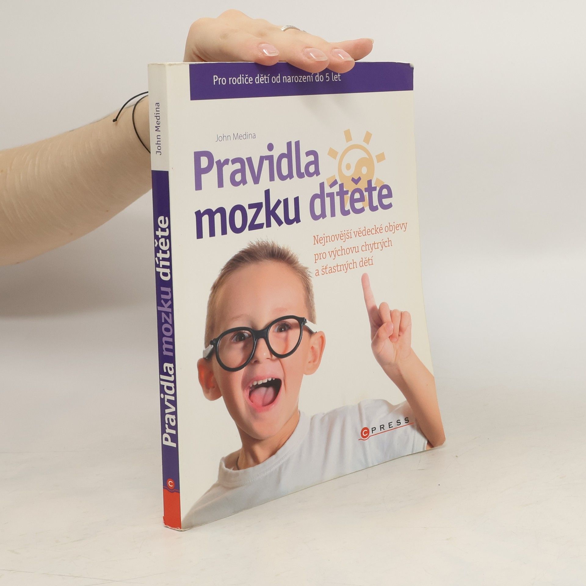 John Medina Pravidla mozku dítěte