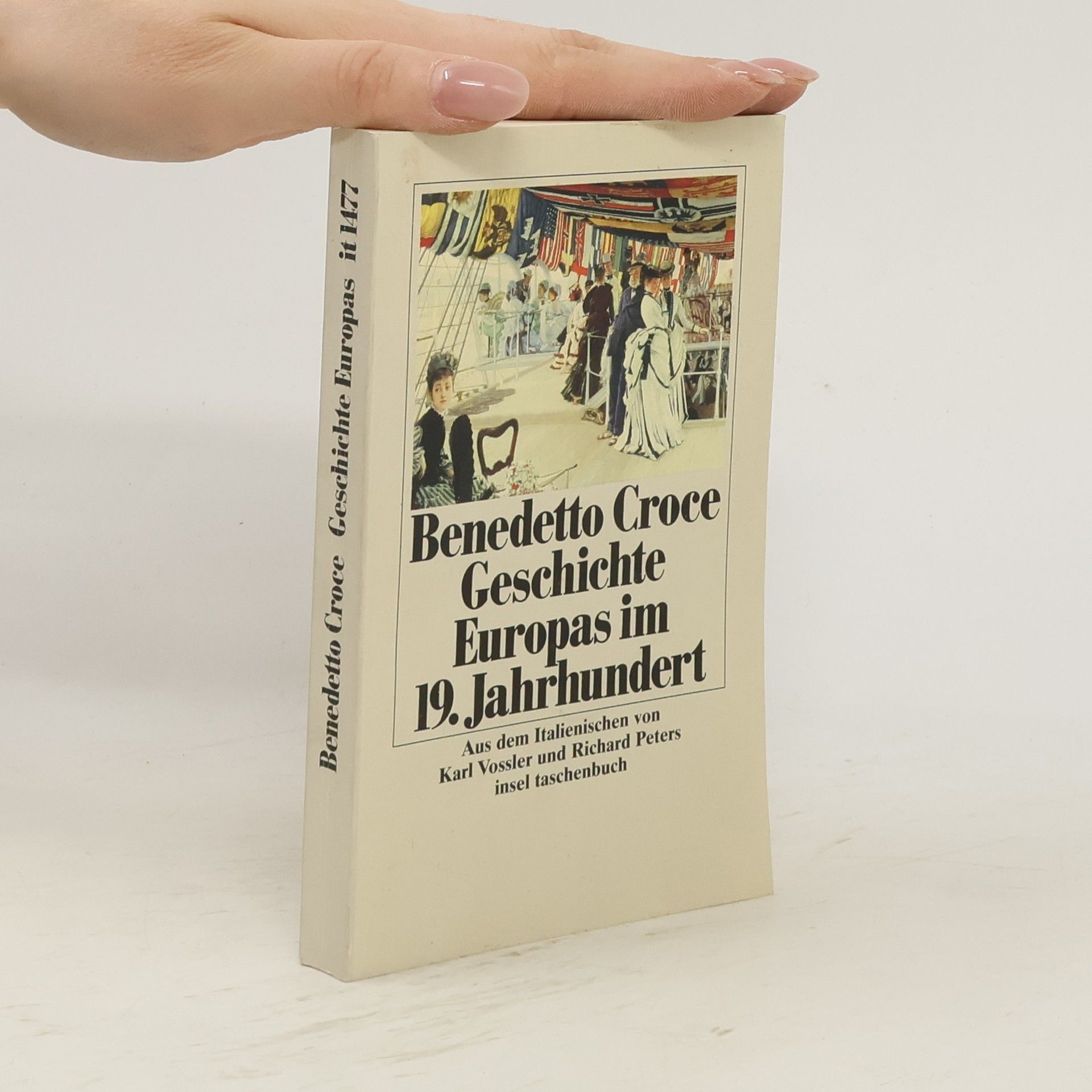 Benedetto Croce Geschichte Europas im neunzehnten Jahrhundert