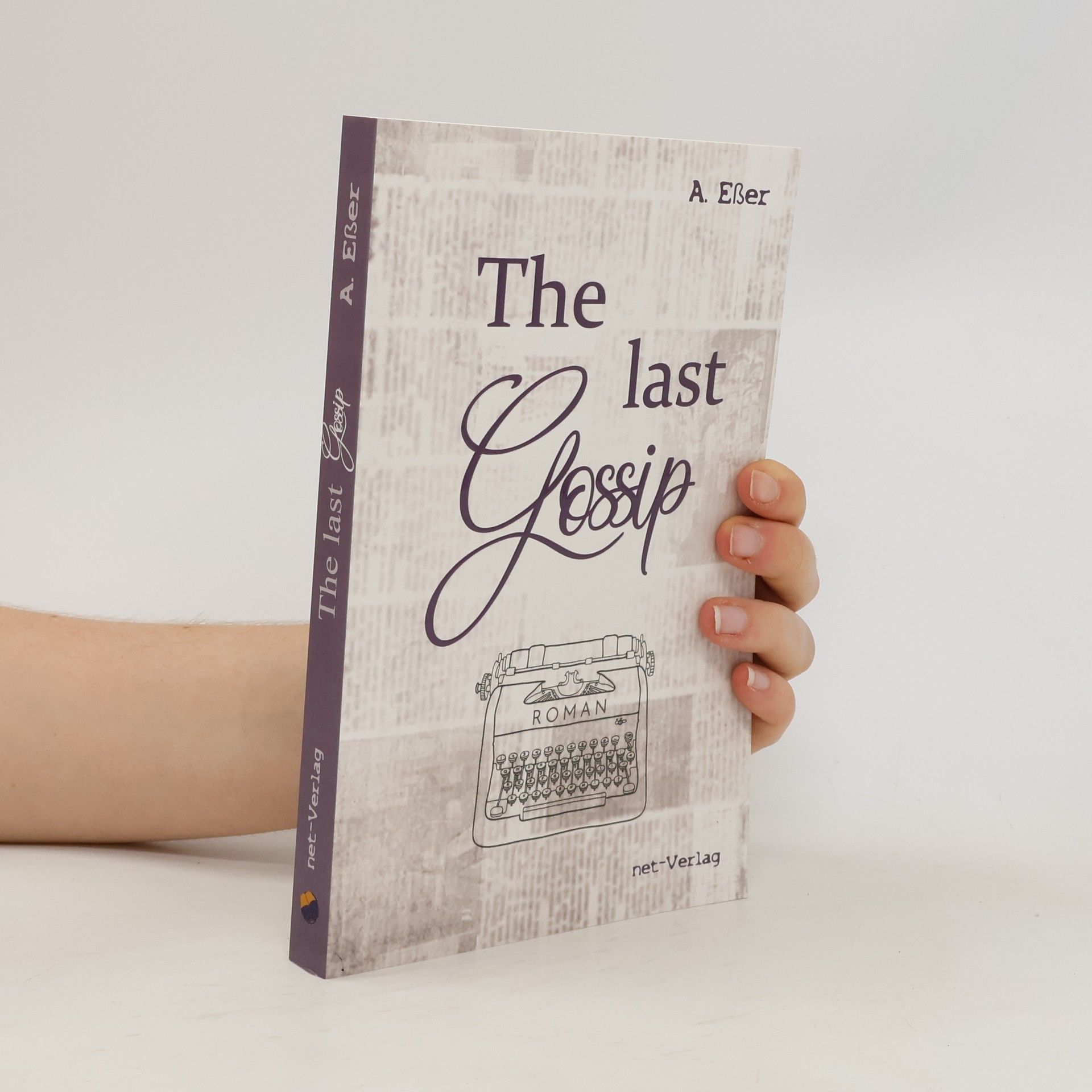A. Eßer The last gossip