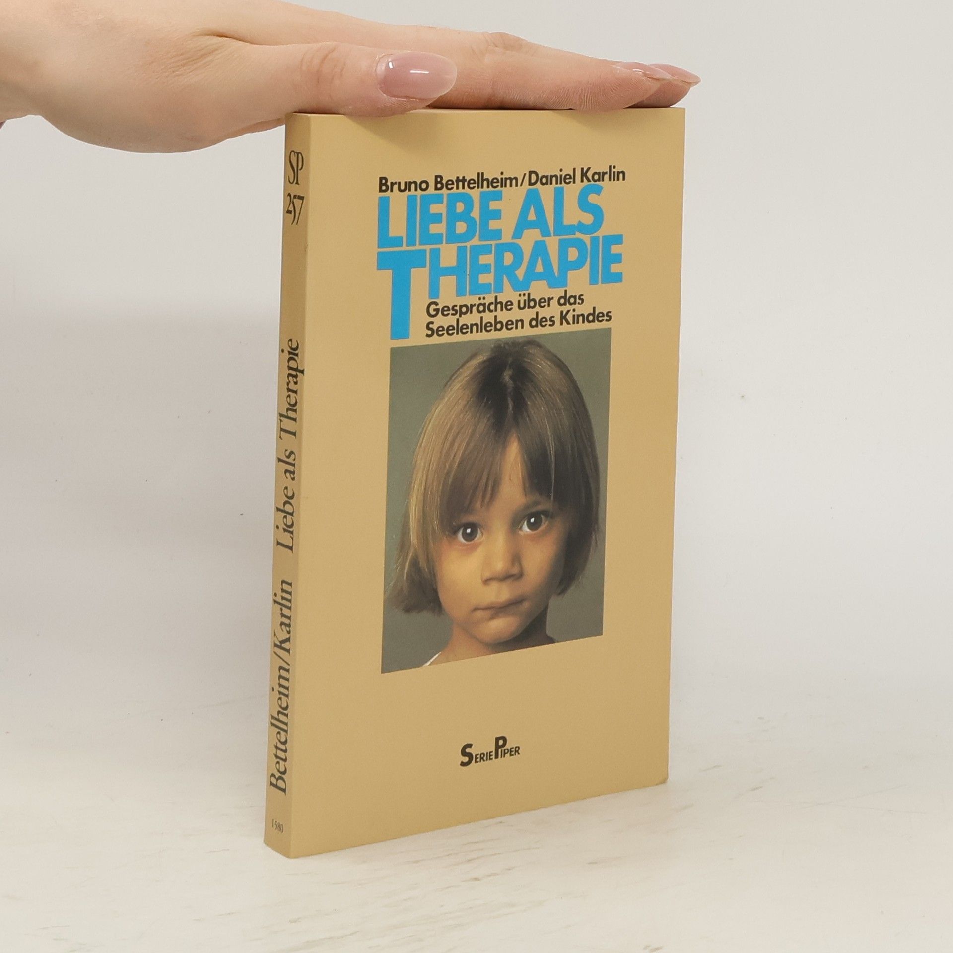 Bruno Bettelheim Liebe als Therapie