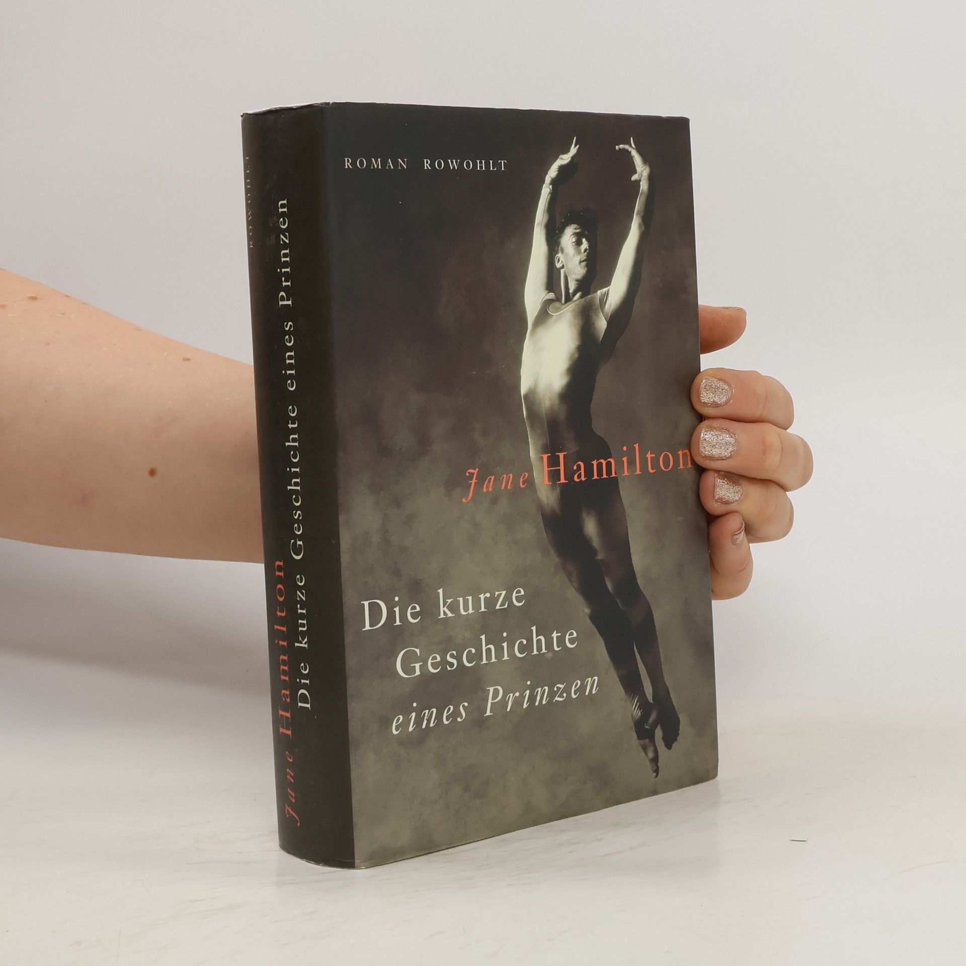 Jane Hamilton Die kurze Geschichte eines Prinzen