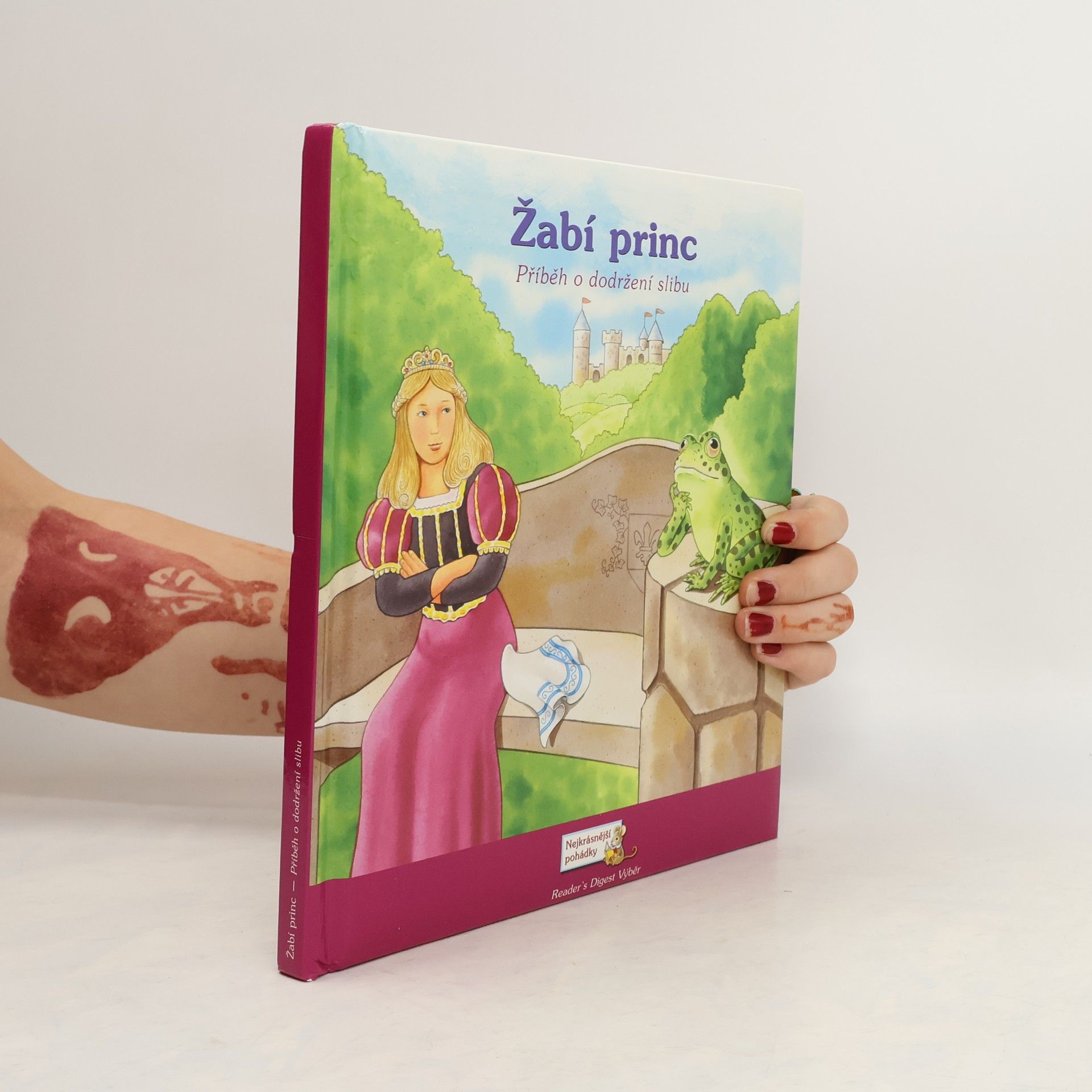 Catherine Lukas Žabí princ: Příběh o dodržení slibu