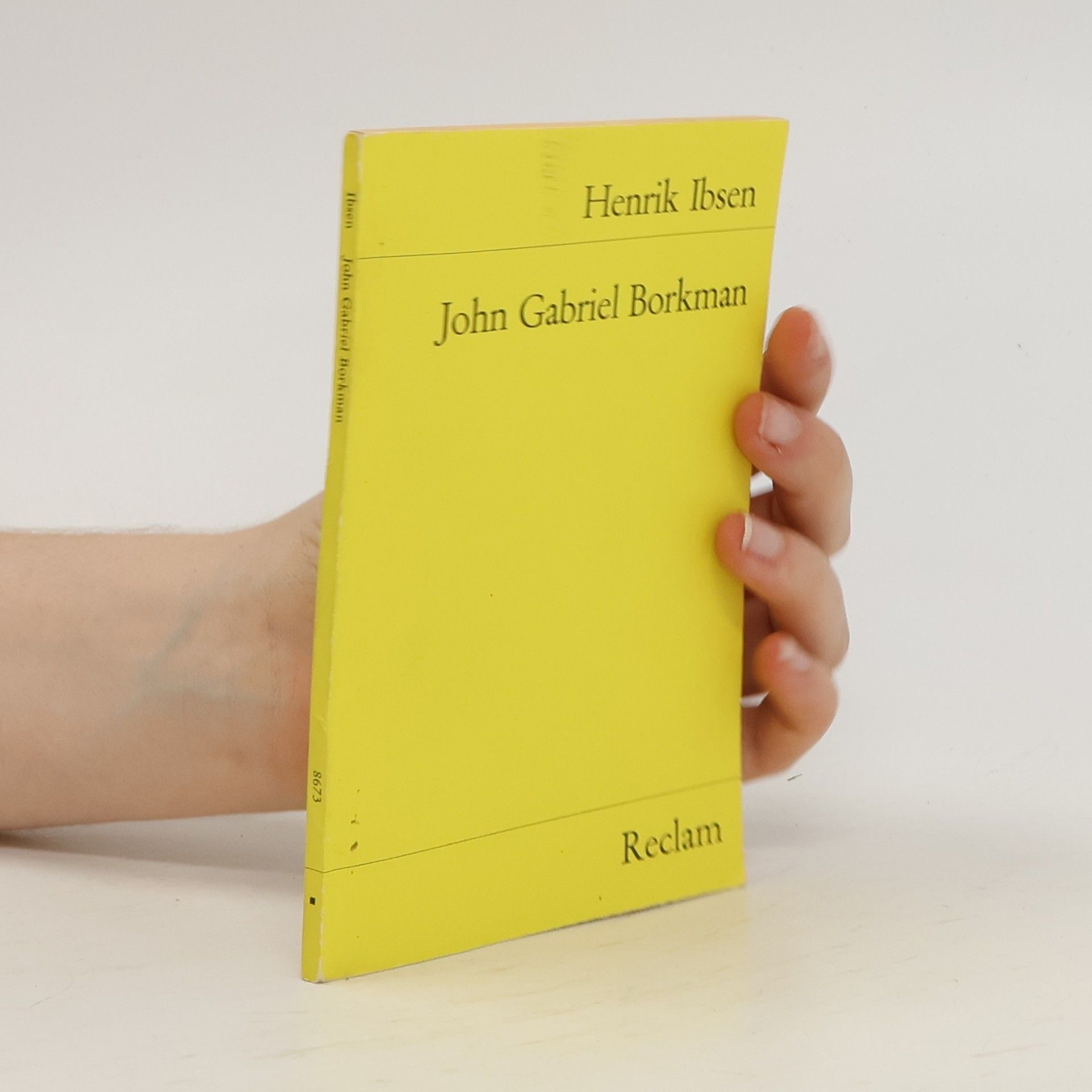 Henrik Ibsen John Gabriel Borkman