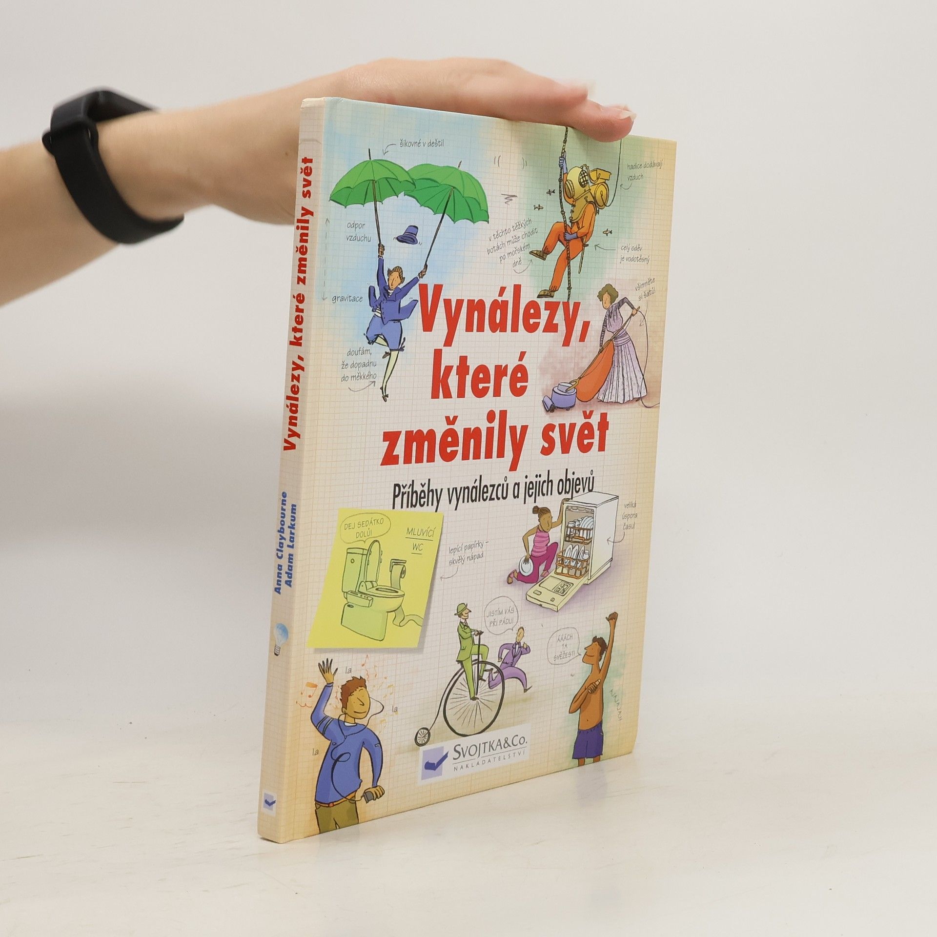 Anna Claybourne Vynálezy, které změnily svět