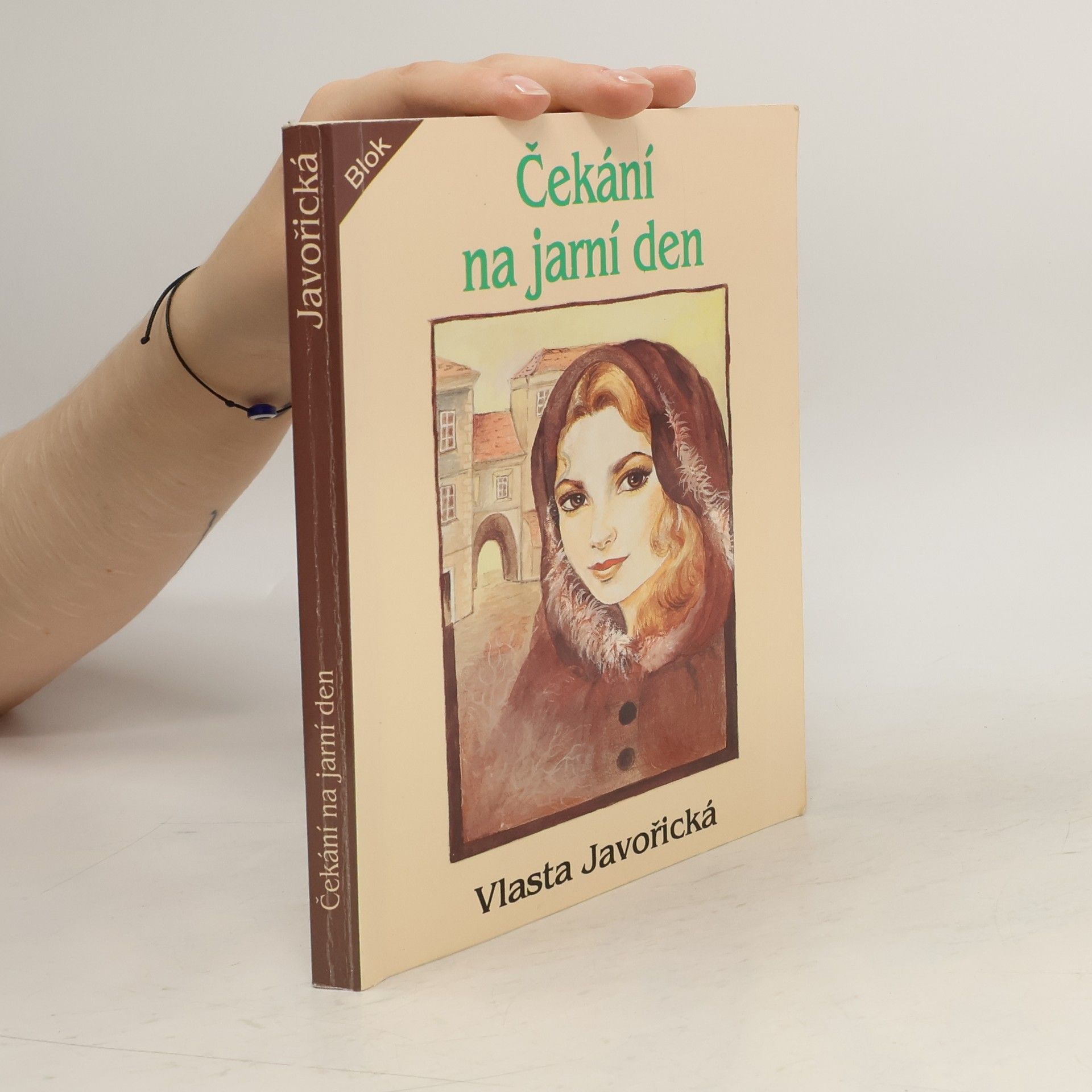 Vlasta Javořická Čekání na jarní den