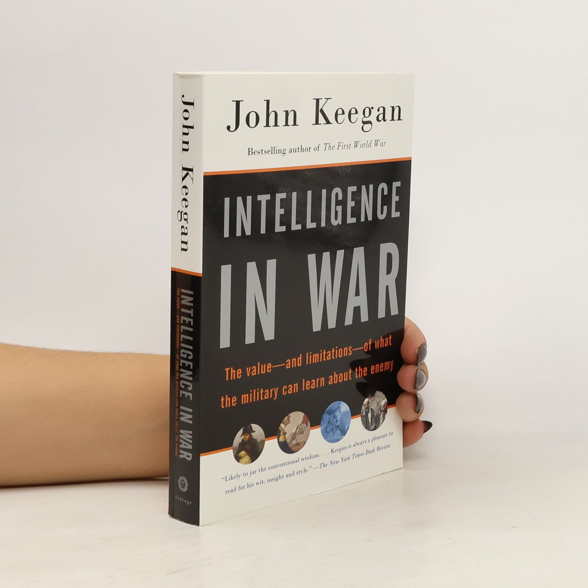 John Keegan Intelligence in War