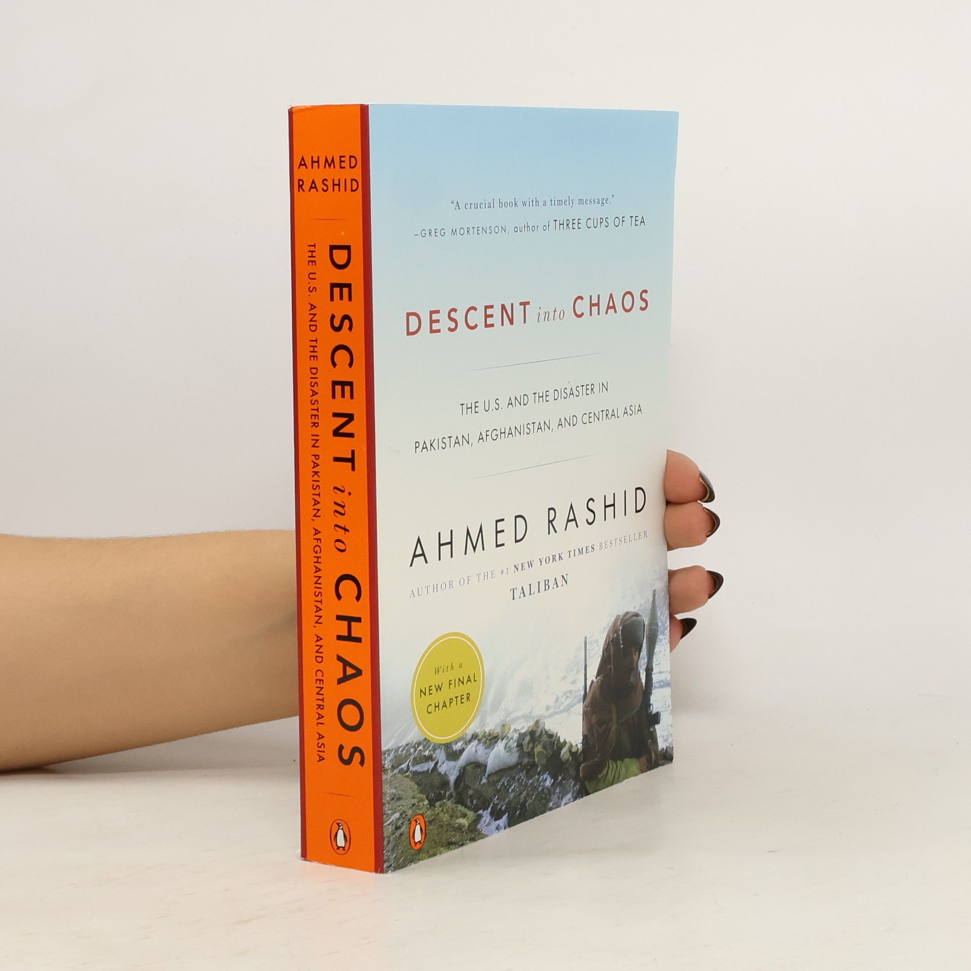 Ahmed Rashid Descent into chaos
