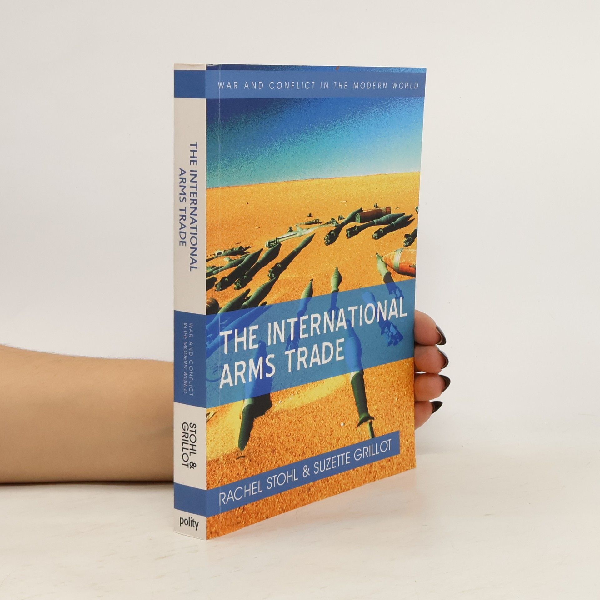 Rachel Stohl The International Arms Trade