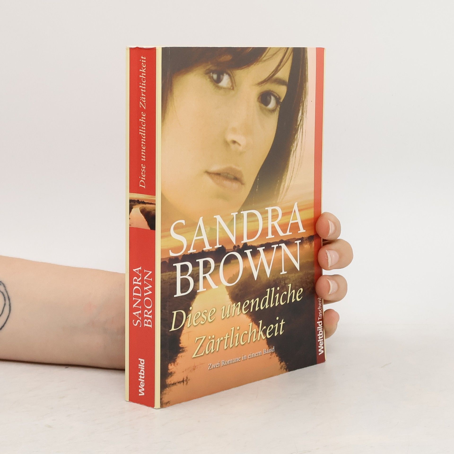 Sandra Brown Diese unendliche Zärtlichkeit