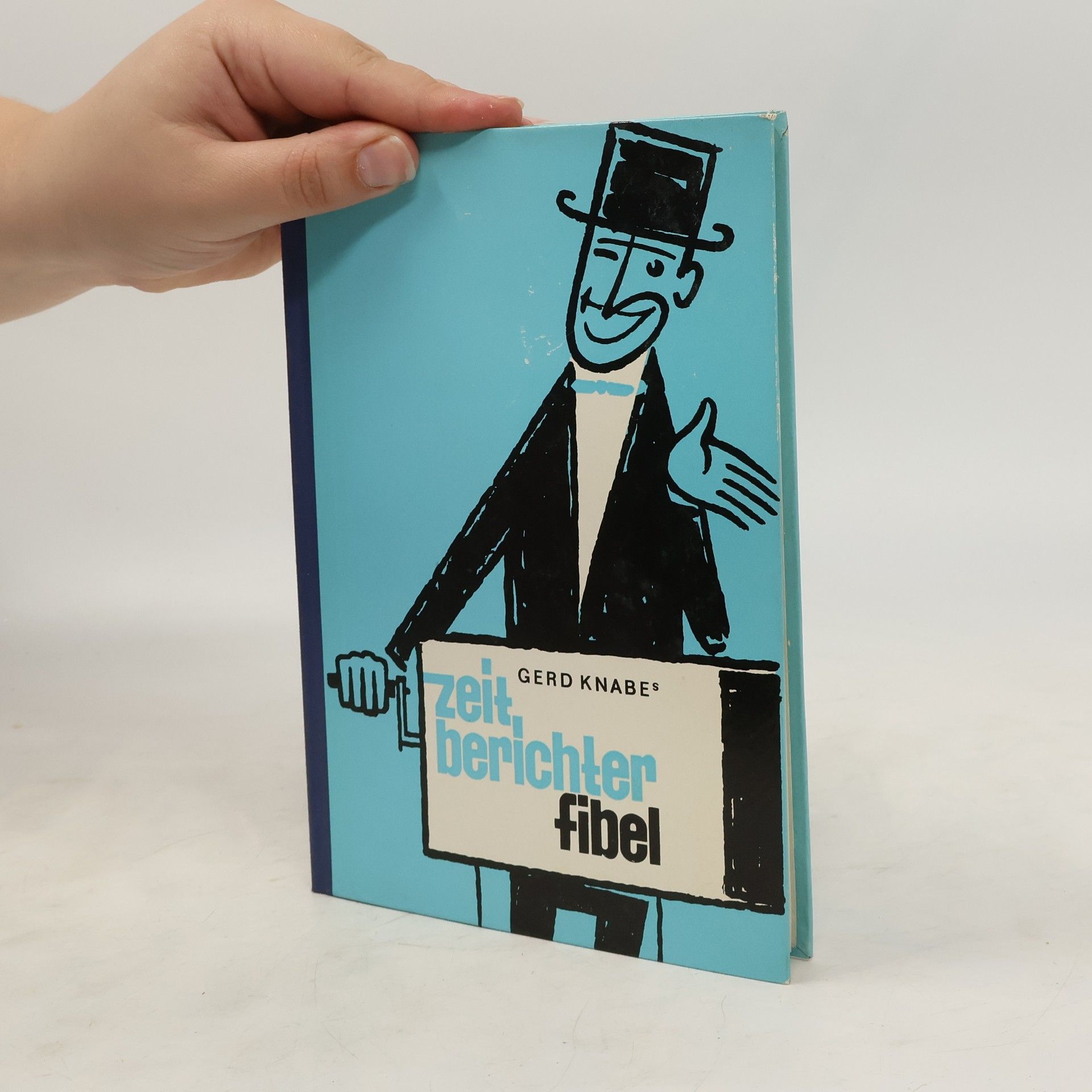 Gerd Knabe Zeitberichter Fibel