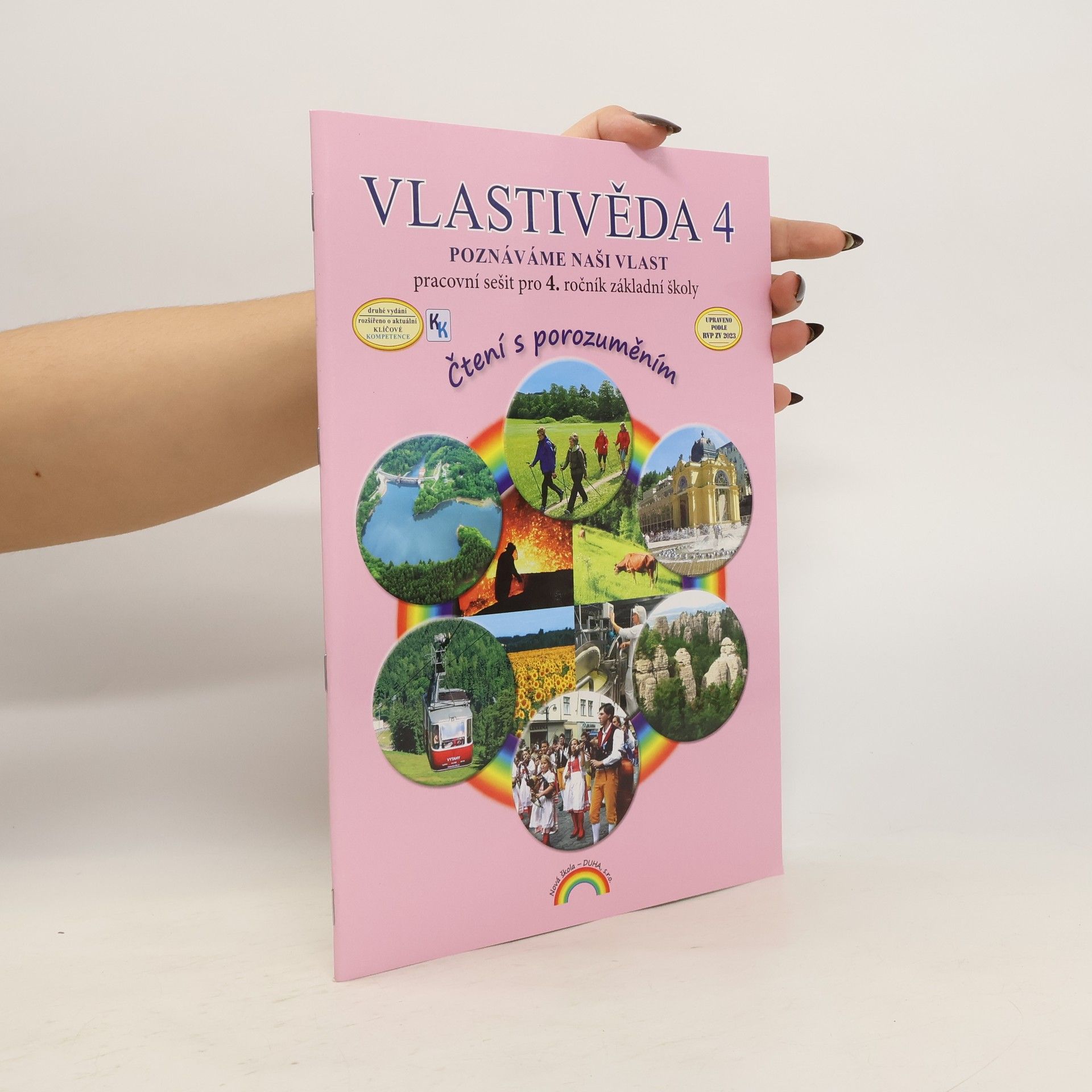Soňa Hroudová Vlastivěda 4 : poznáváme naši vlast : pro 4. ročník základní školy