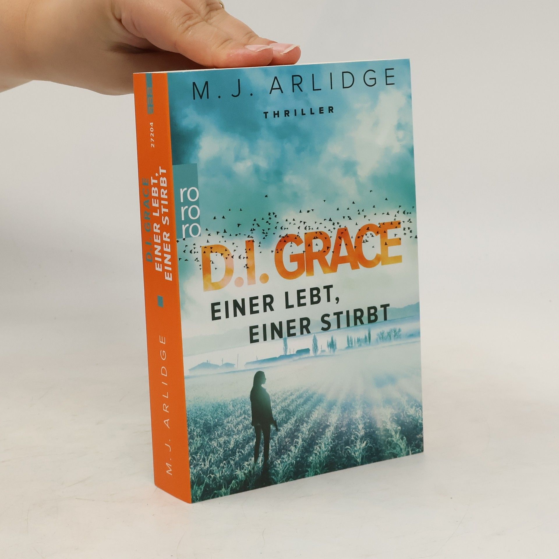 Matthew J. Arlidge D.I. Grace - einer lebt, einer stirbt