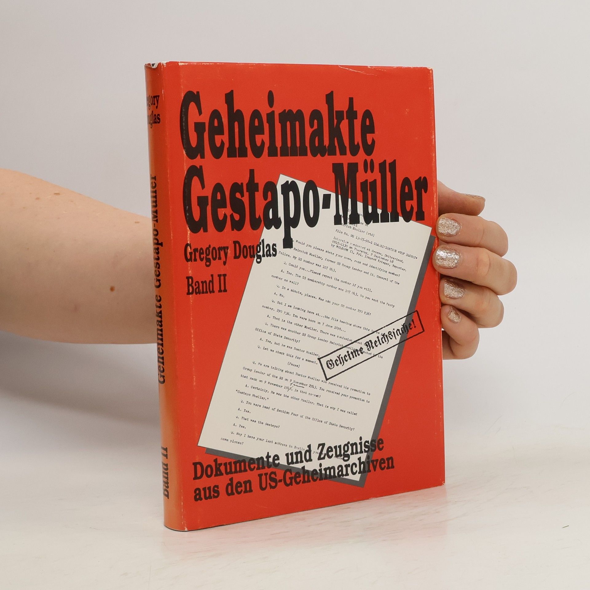 Gregory Douglas Geheimakte Gestapo-Müller. Band 2.