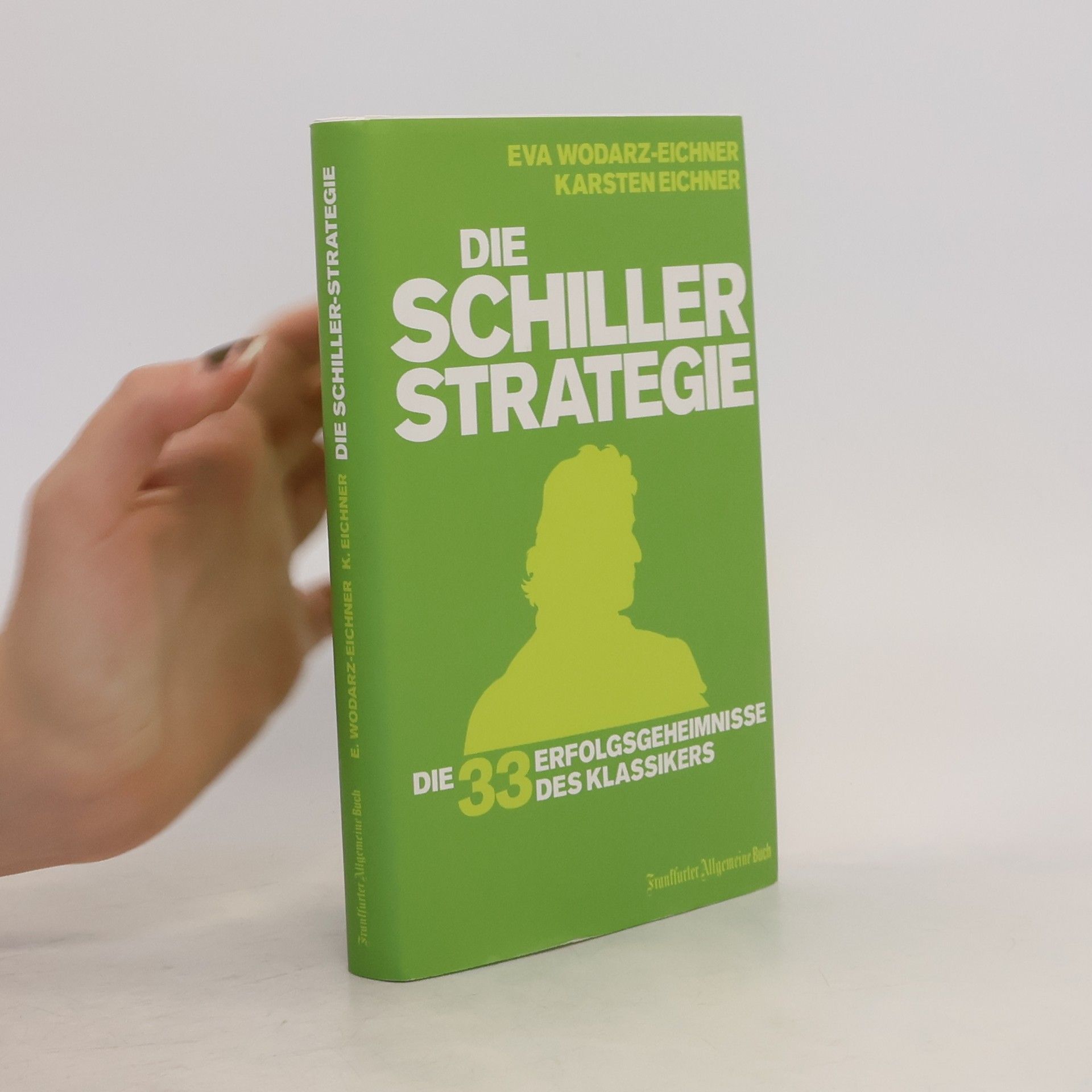 Eva Wodarz Eichner Die Schiller-Strategie