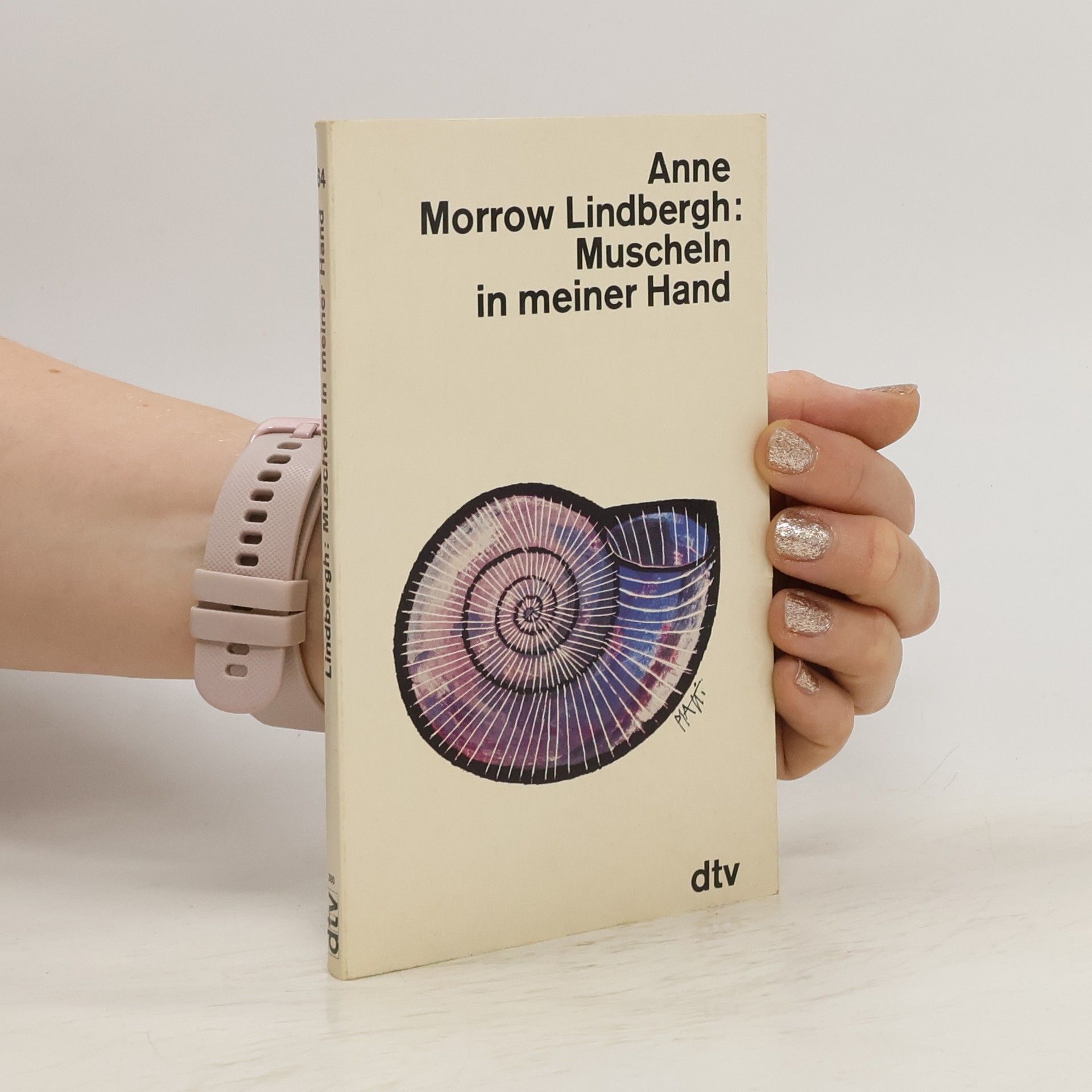 Anne Morrow Lindbergh Muscheln in meiner Hand