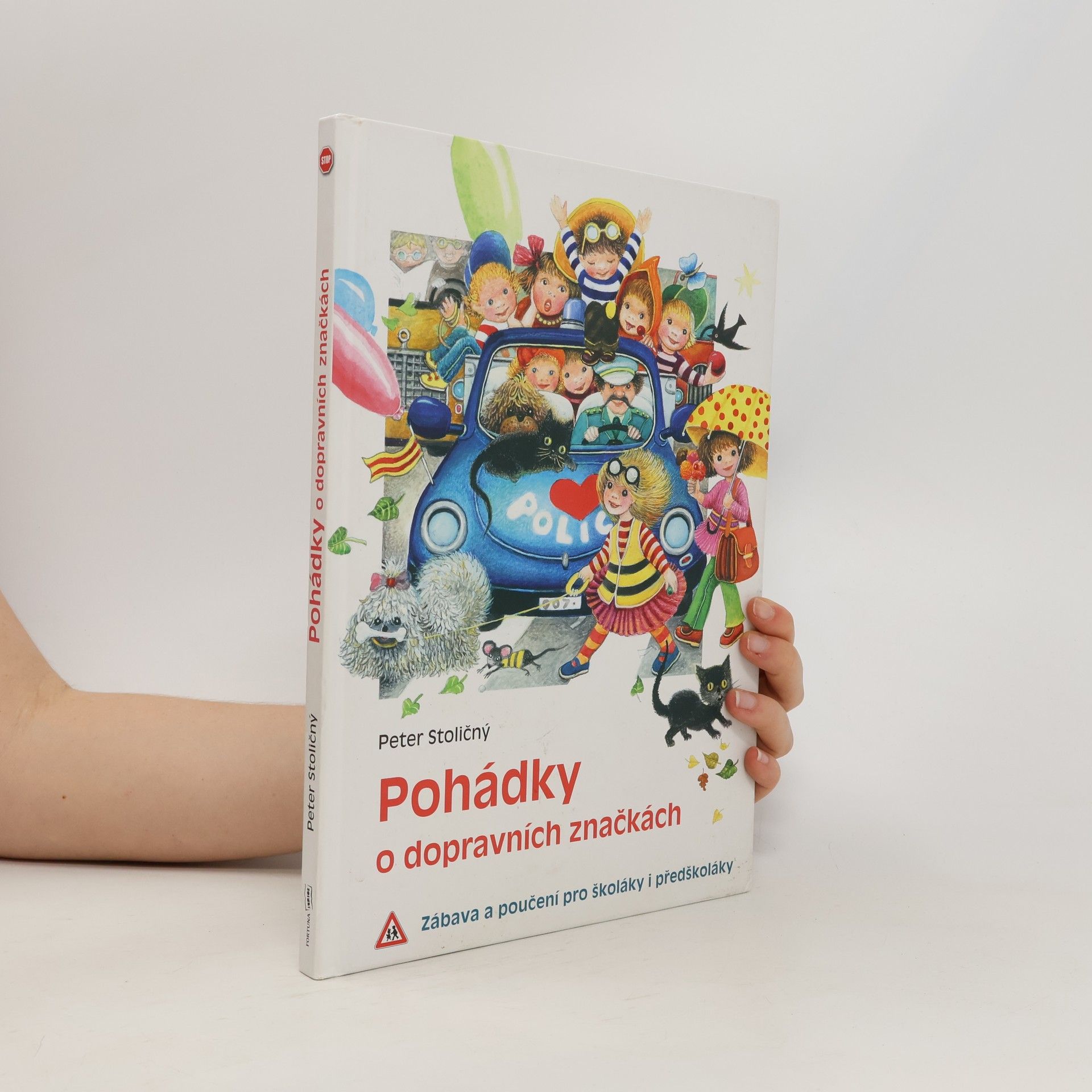 Peter Stoličný Pohádky o dopravních značkách