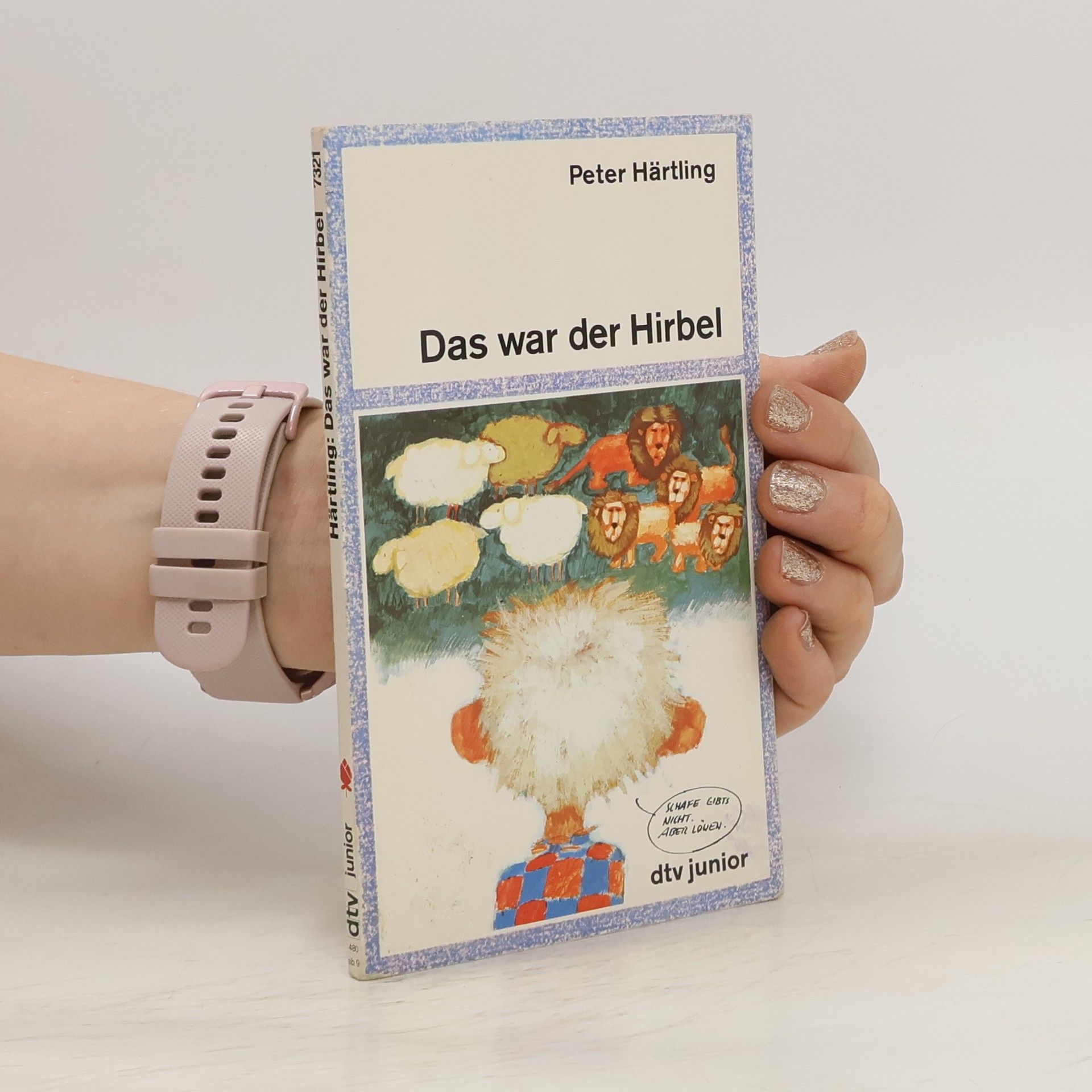Peter Härtling Das war der Hirbel