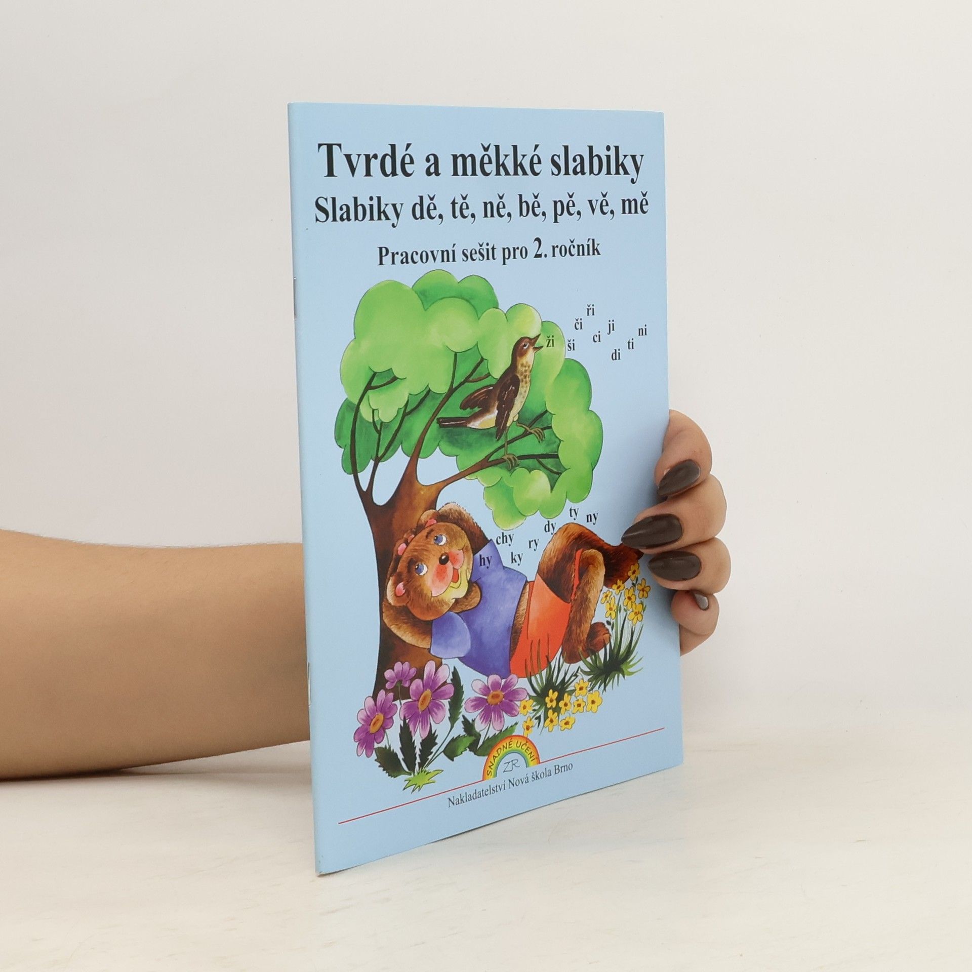kolektiv Tvrdé a měkké slabiky