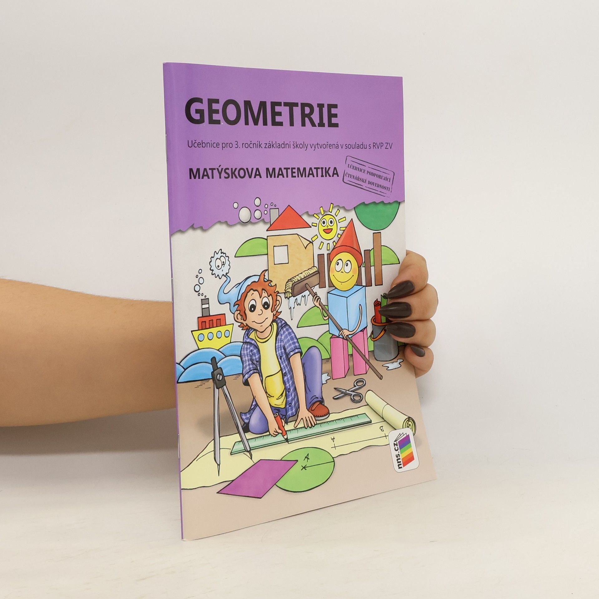 kolektiv Geometrie : Matýskova matematika : pro 3. ročník základní školy